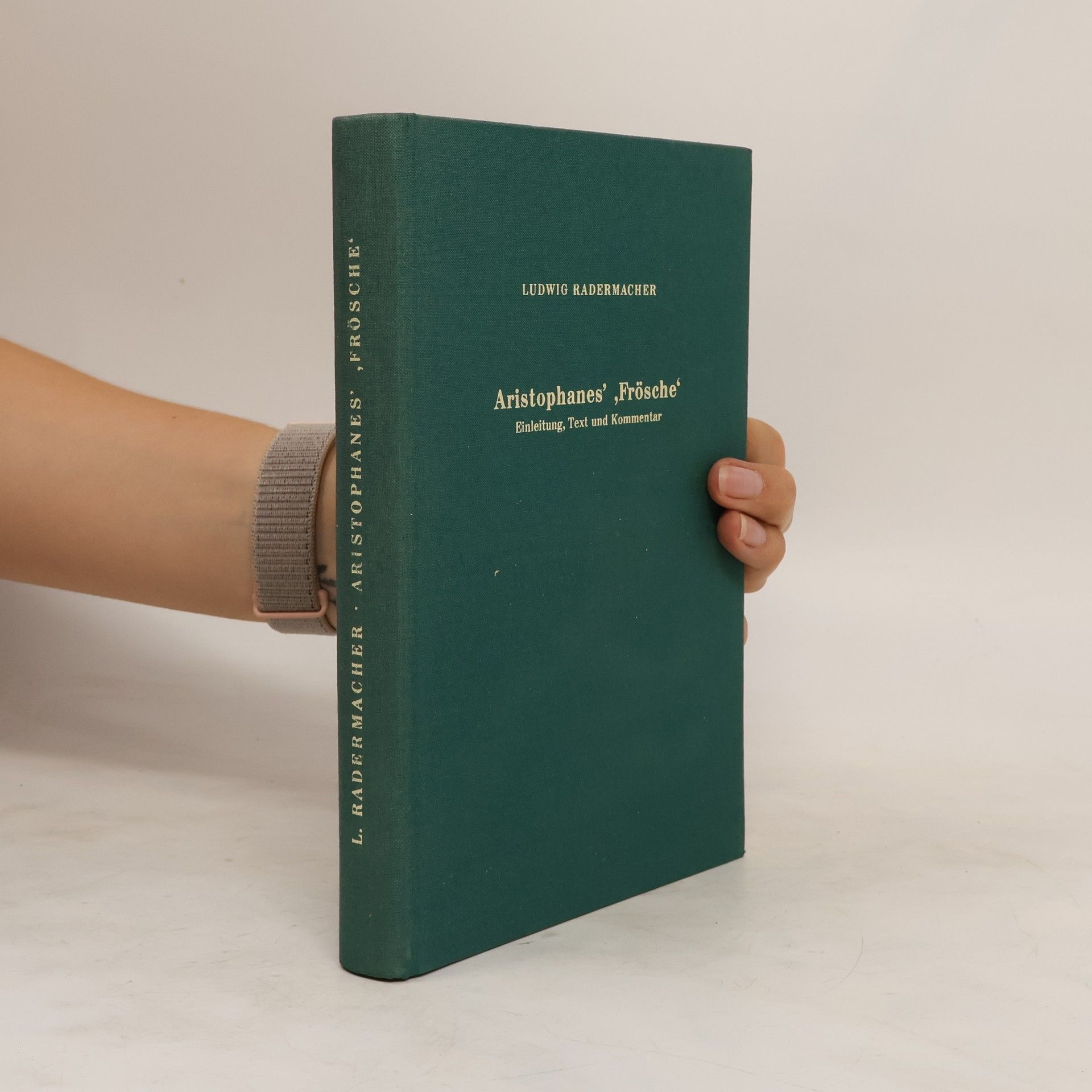 Ludwig Radermacher Aristophanes' "Frosche"