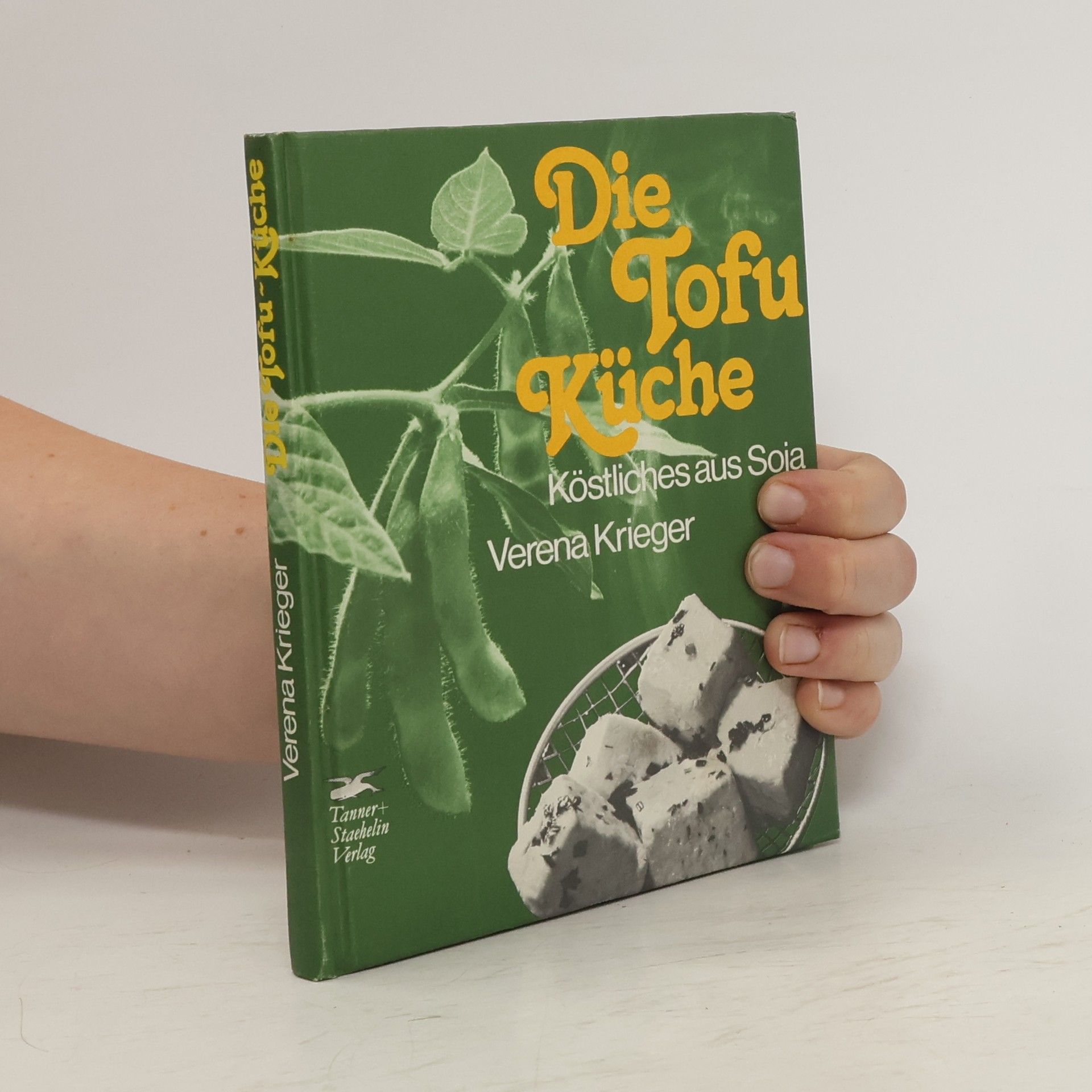 Verena Krieger Die Tofu-Küche
