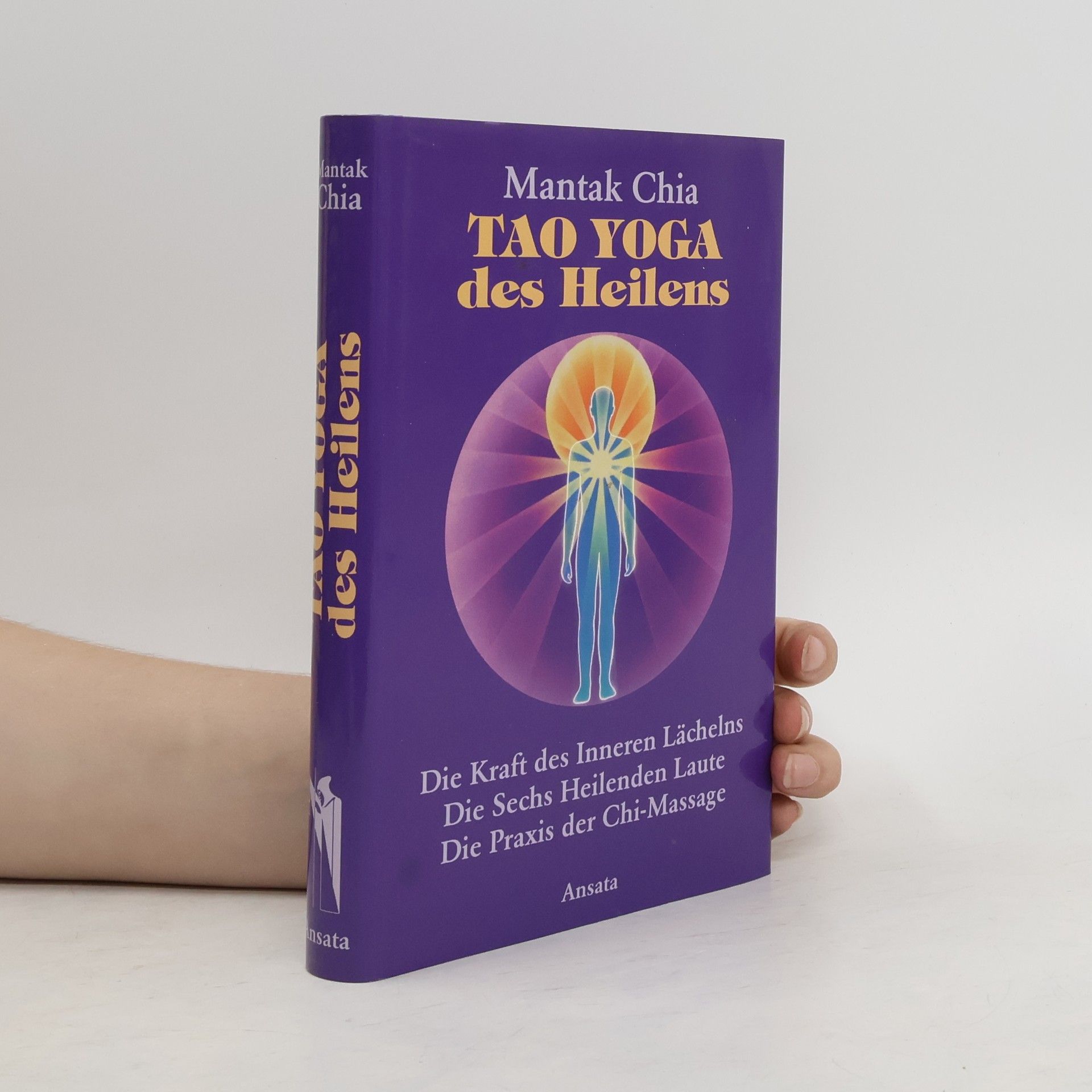 Mantak Chia Tao Yoga des Heilens