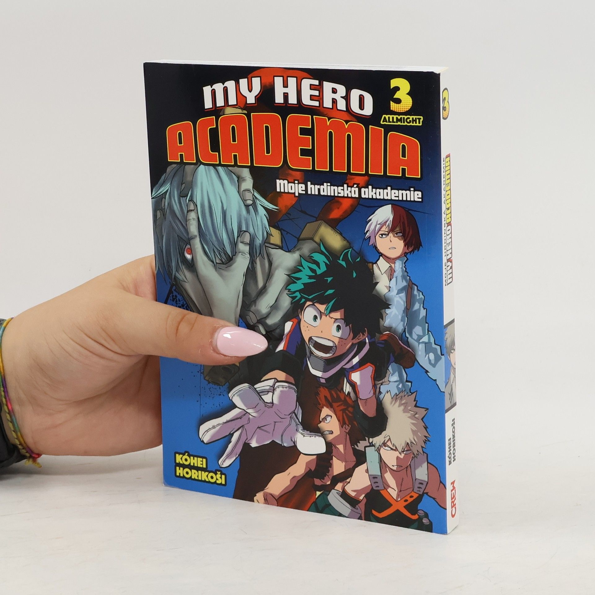 Kóhei Horikoši My hero academia. Moje hrdinská akademie. 3, Allmight