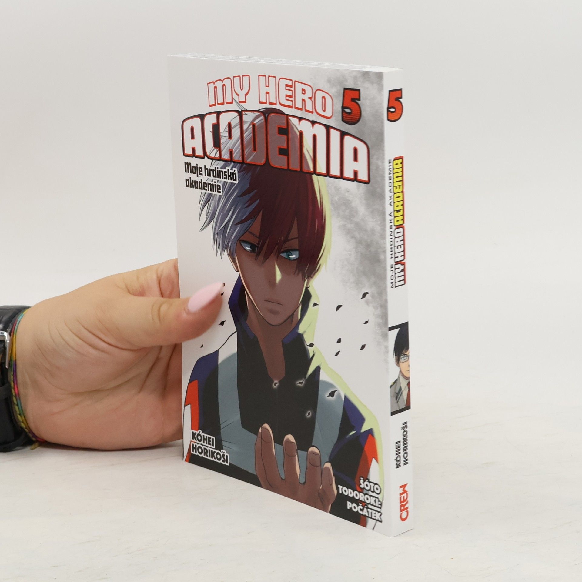 Kōhei Horikoshi My Hero Academia. Moje hrdinská akademie 5. Šóto Todoroki: Počátek