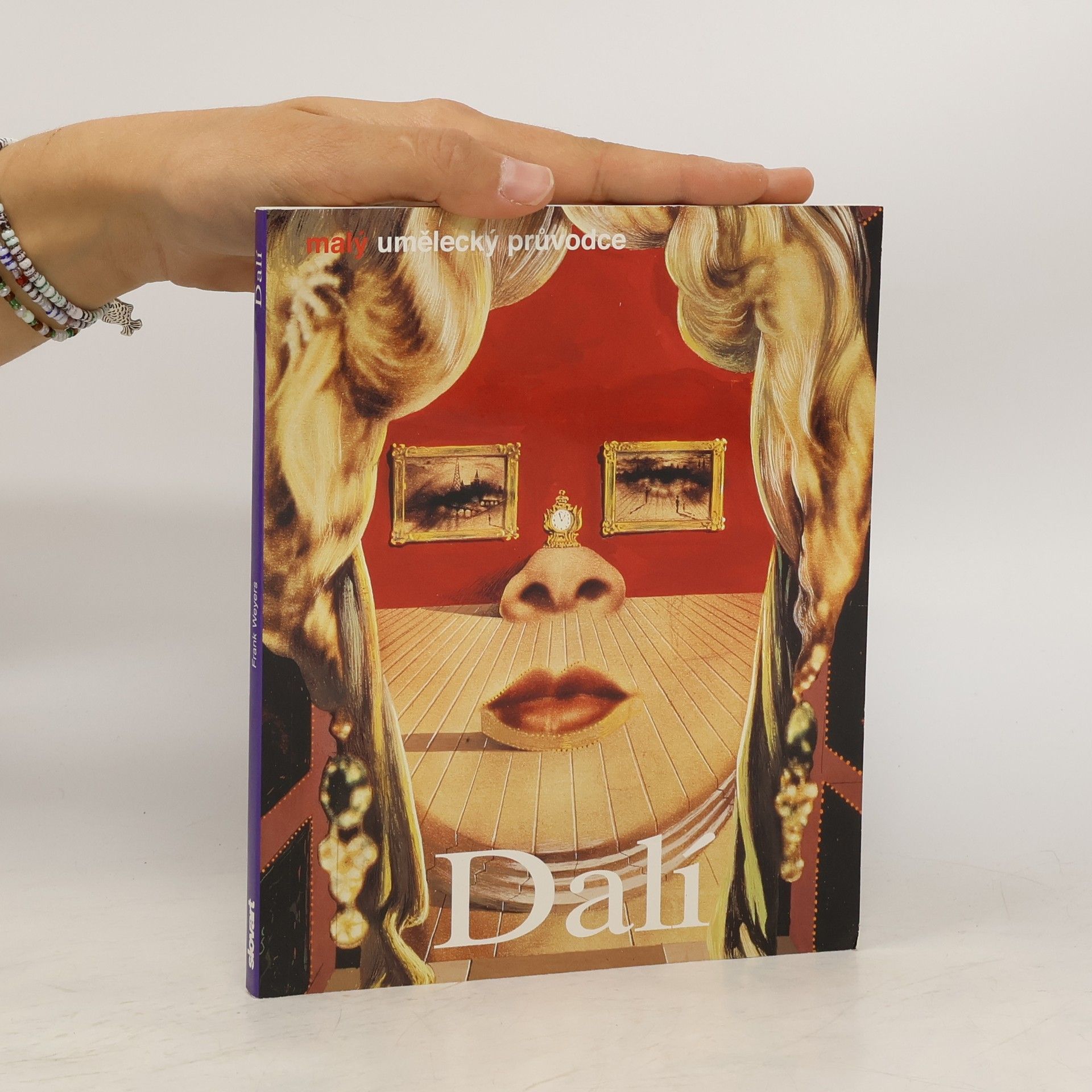 Frank Weyers Salvador Dalí: Život a dílo