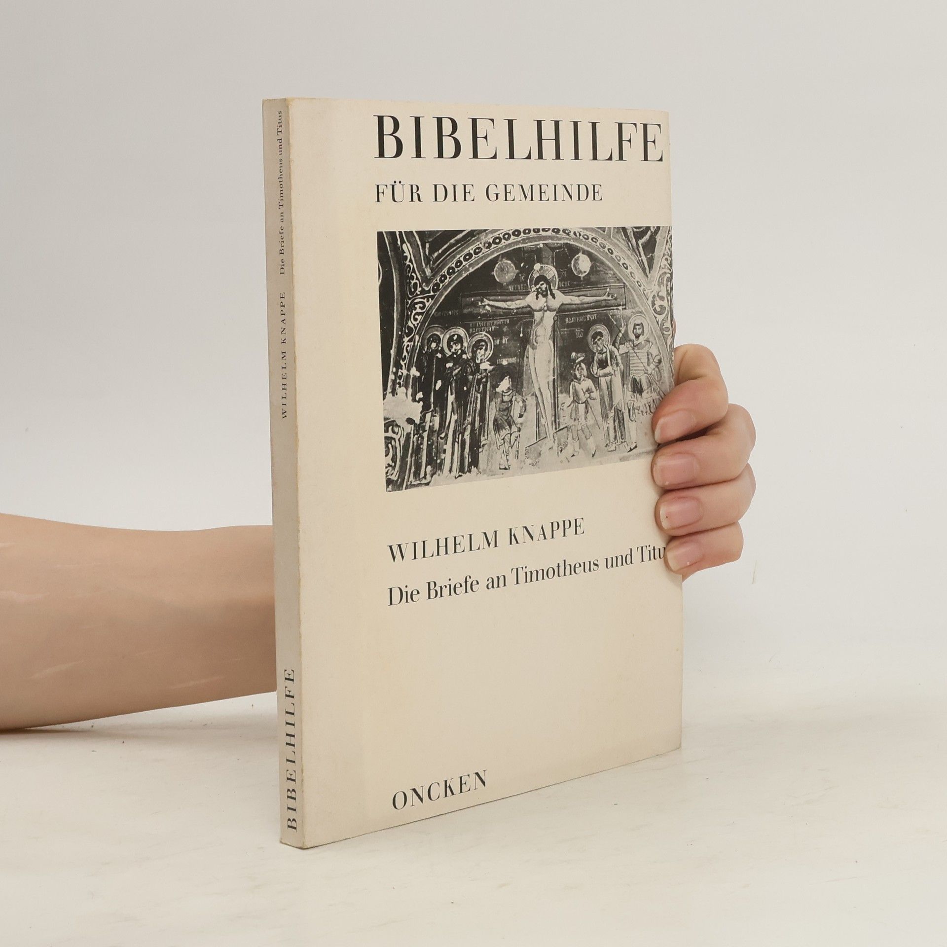 Wilhelm Knappe Bibelhilfe für die Gemeinde