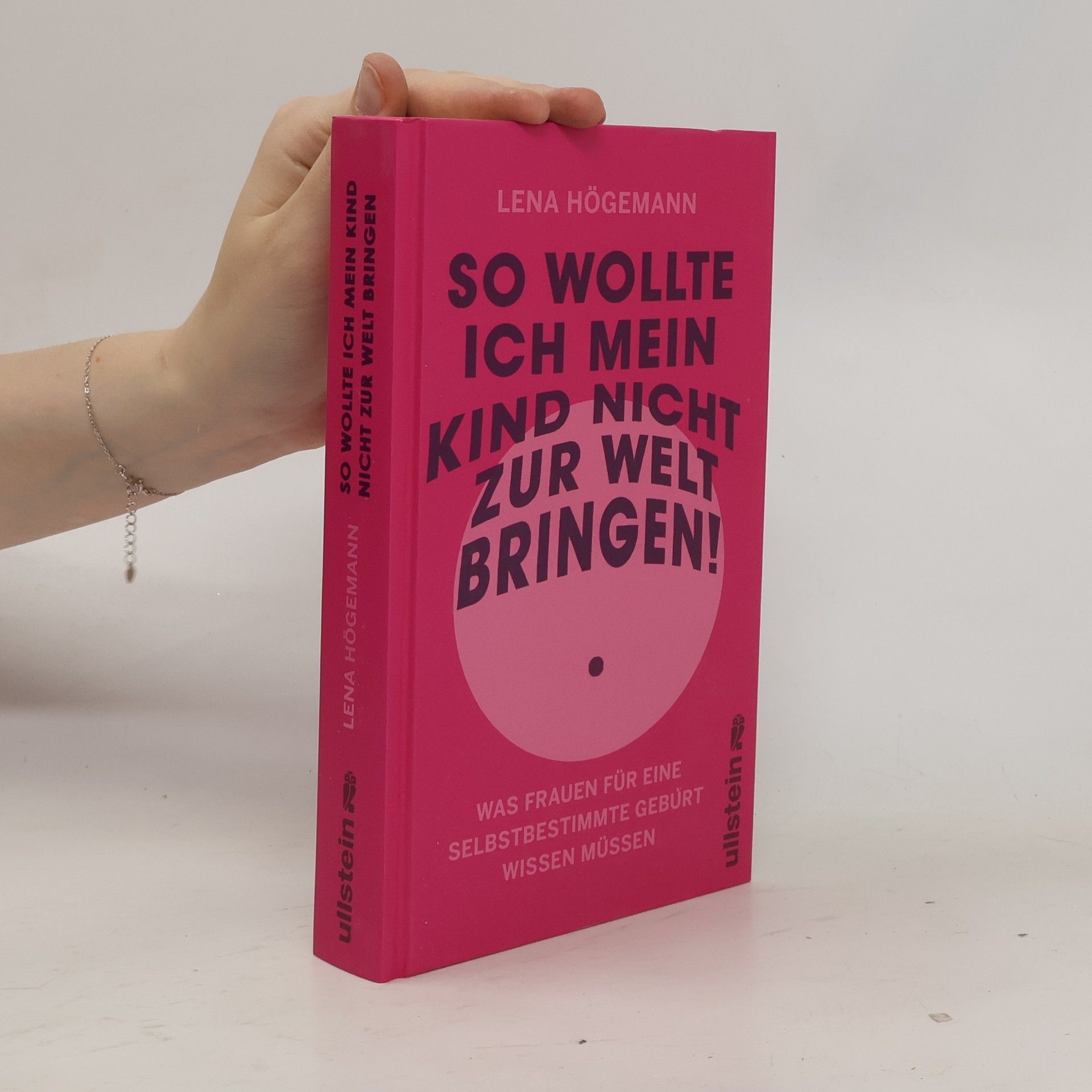Lena Högemann So wollte ich mein Kind nicht zur Welt bringen!
