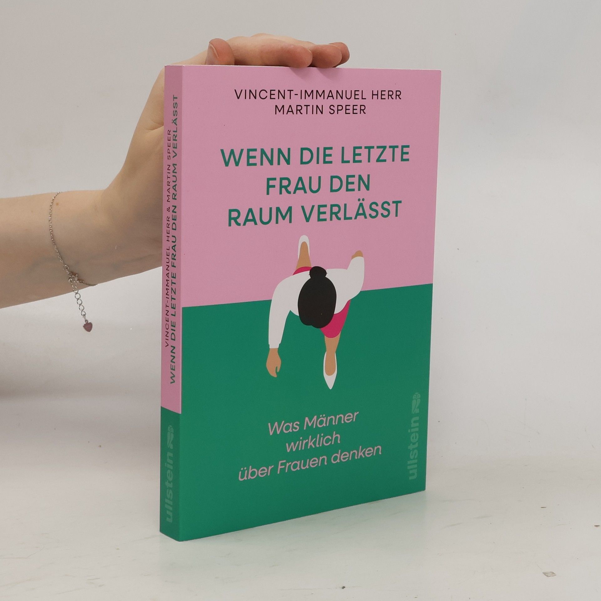Vincent Immanuel Herr Wenn die letzte Frau den Raum verlässt