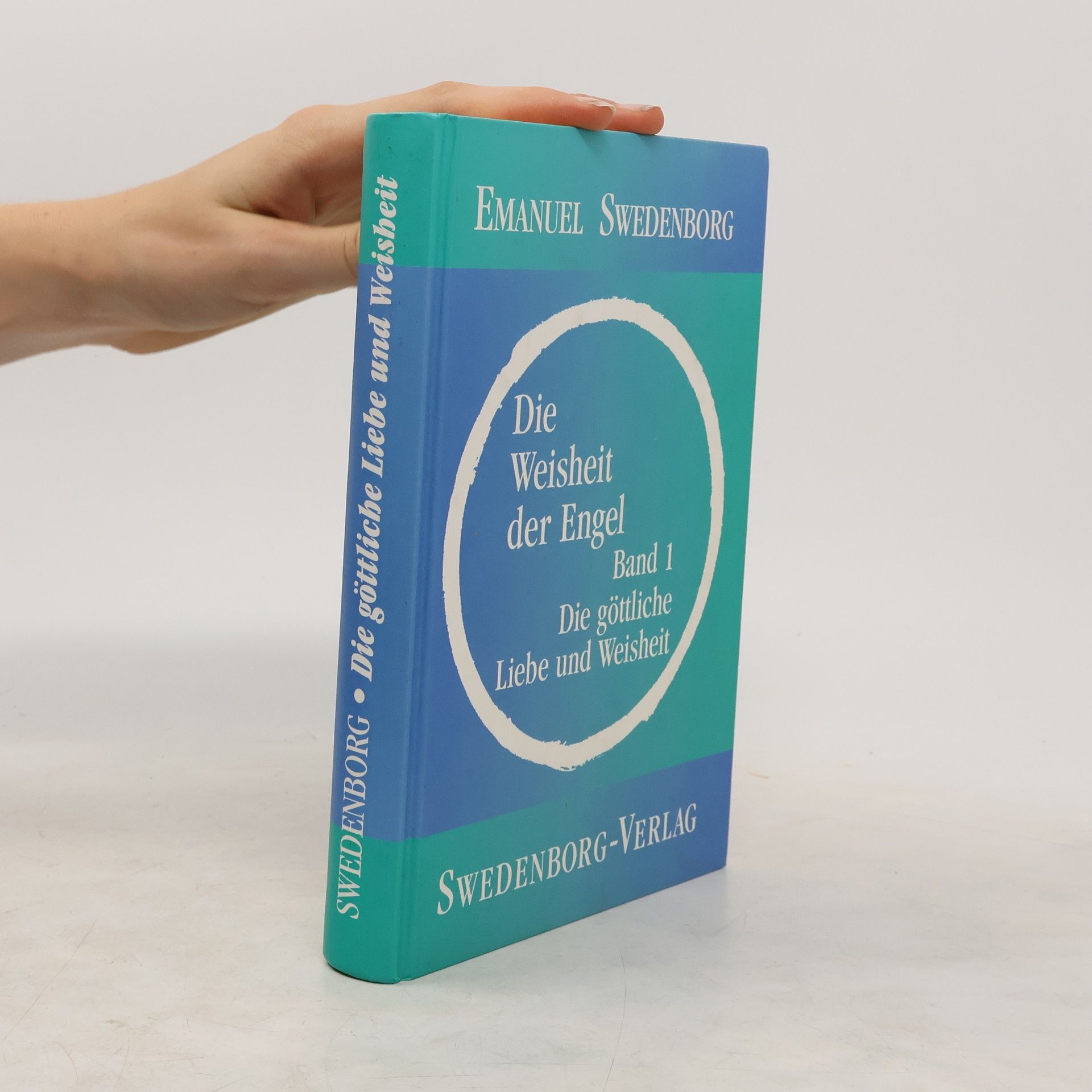 Emanuel Swedenborg Die Weisheit der Engel