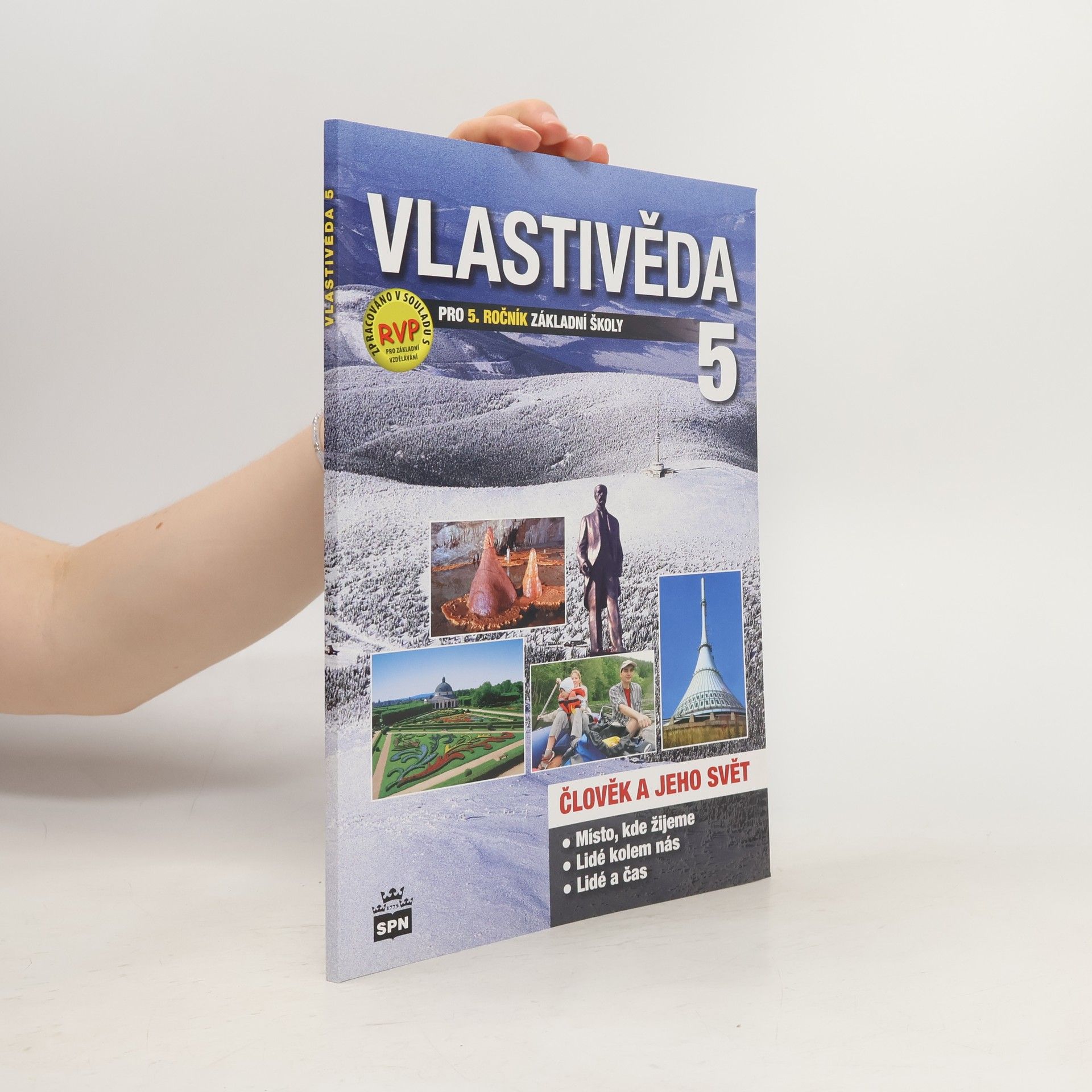 Milana Čechurová Vlastivěda pro 5. ročník základní školy : člověk a jeho svět