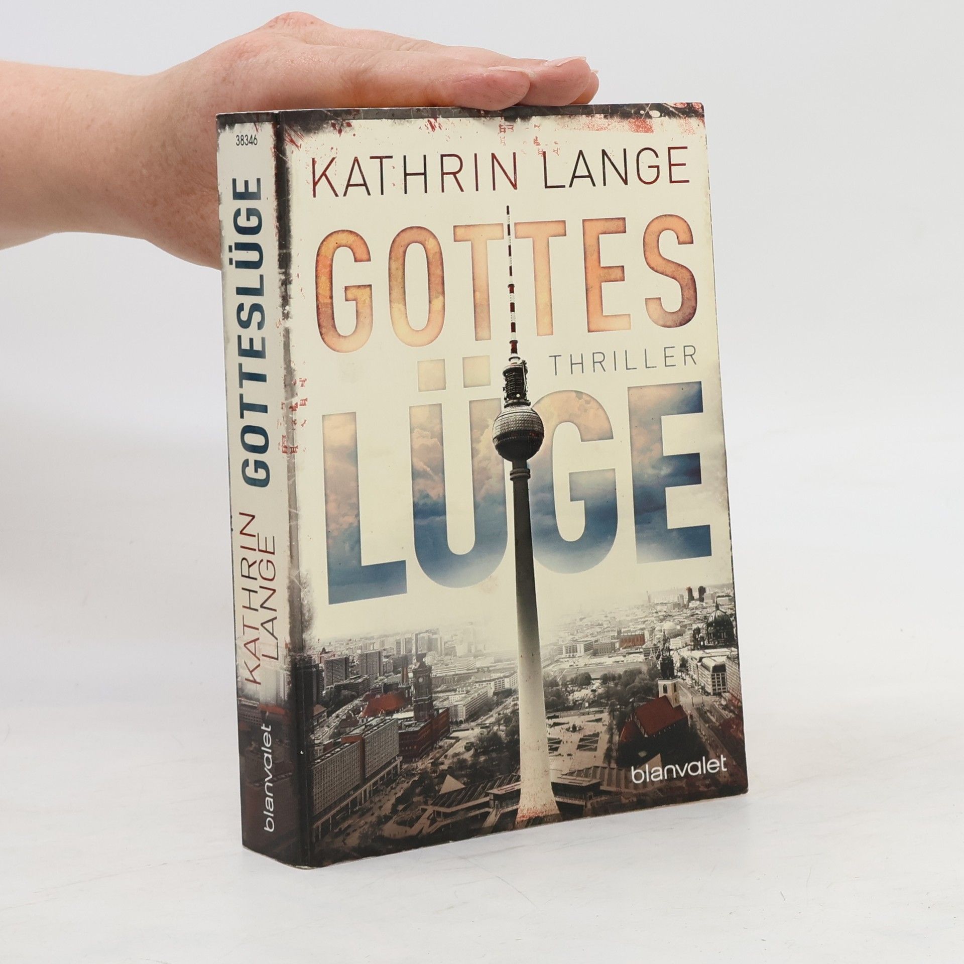 Kathrin Lange Gotteslüge