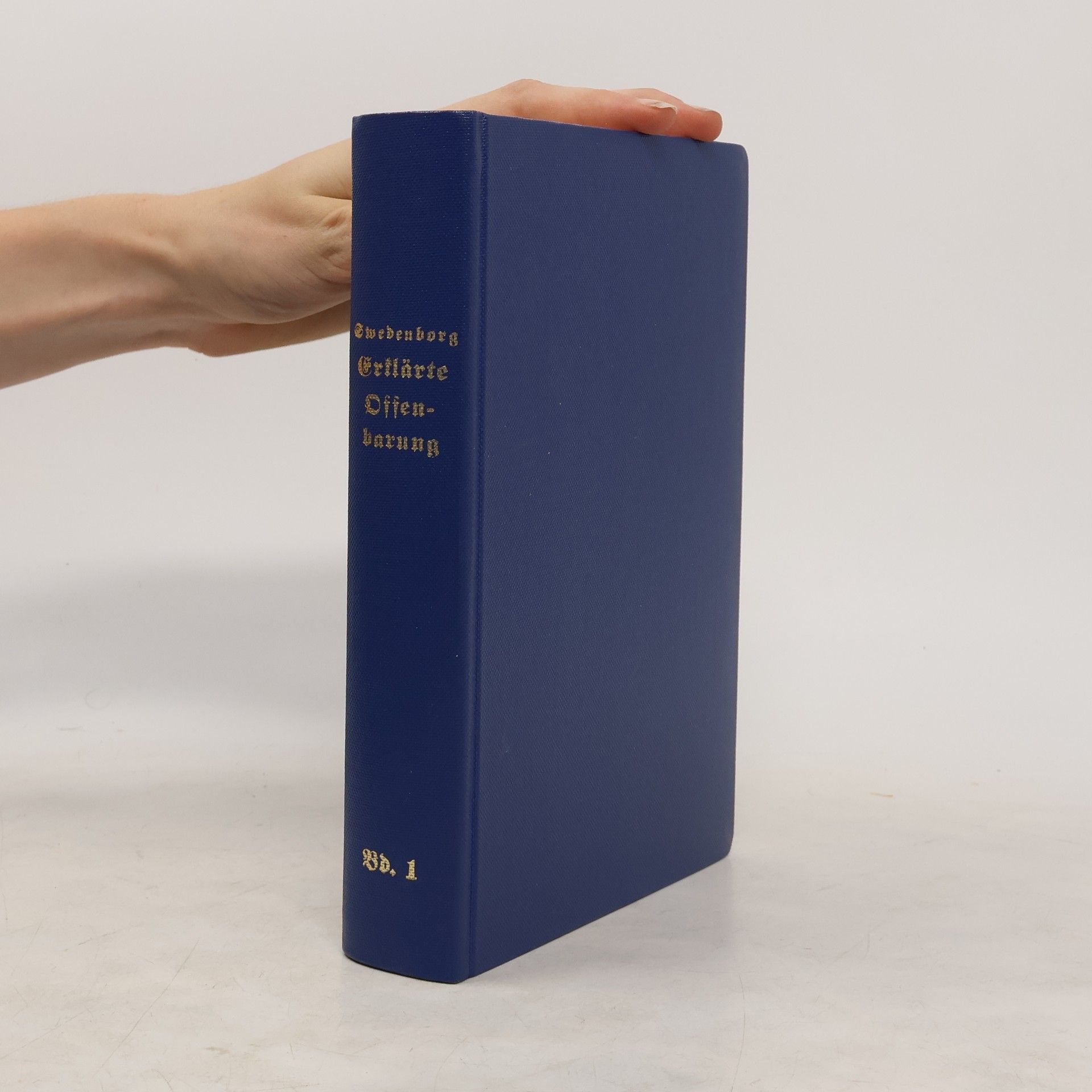 Emanuel Swedenborg Die Offenbarung. Band 1 (reprint 1882)