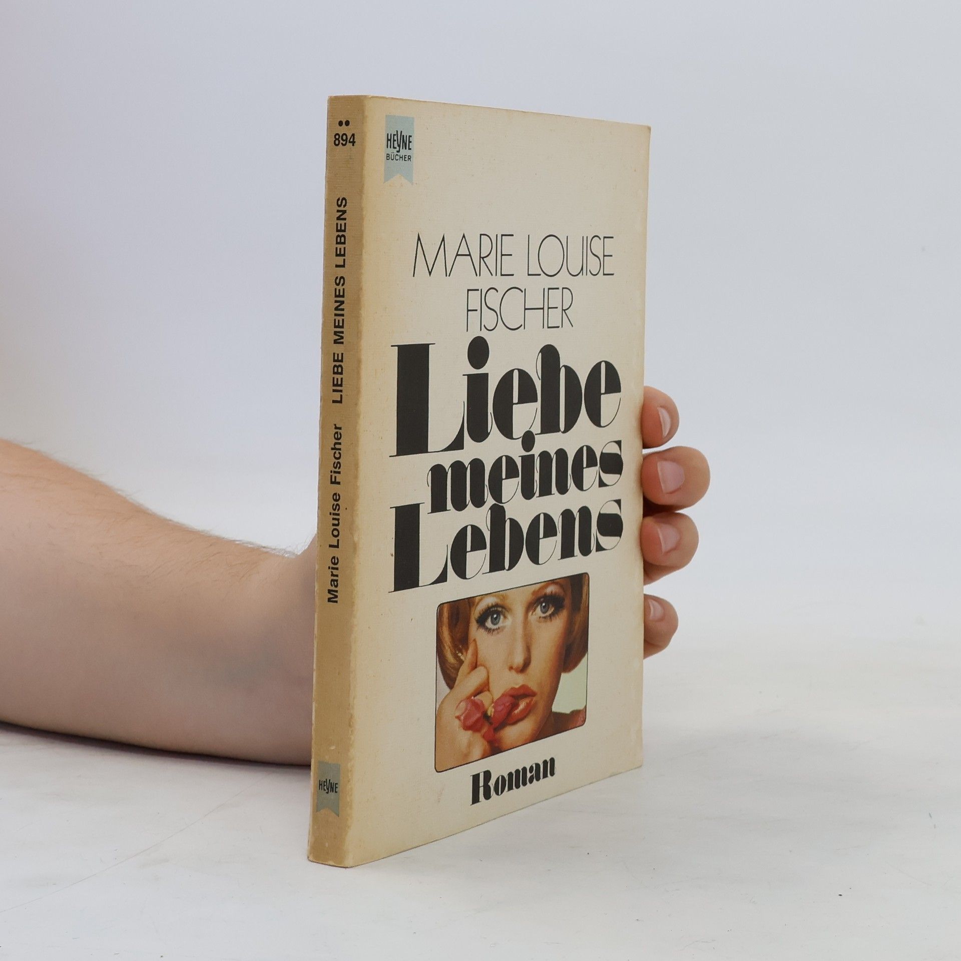 Marie Louise Fischer Liebe meines Lebens.