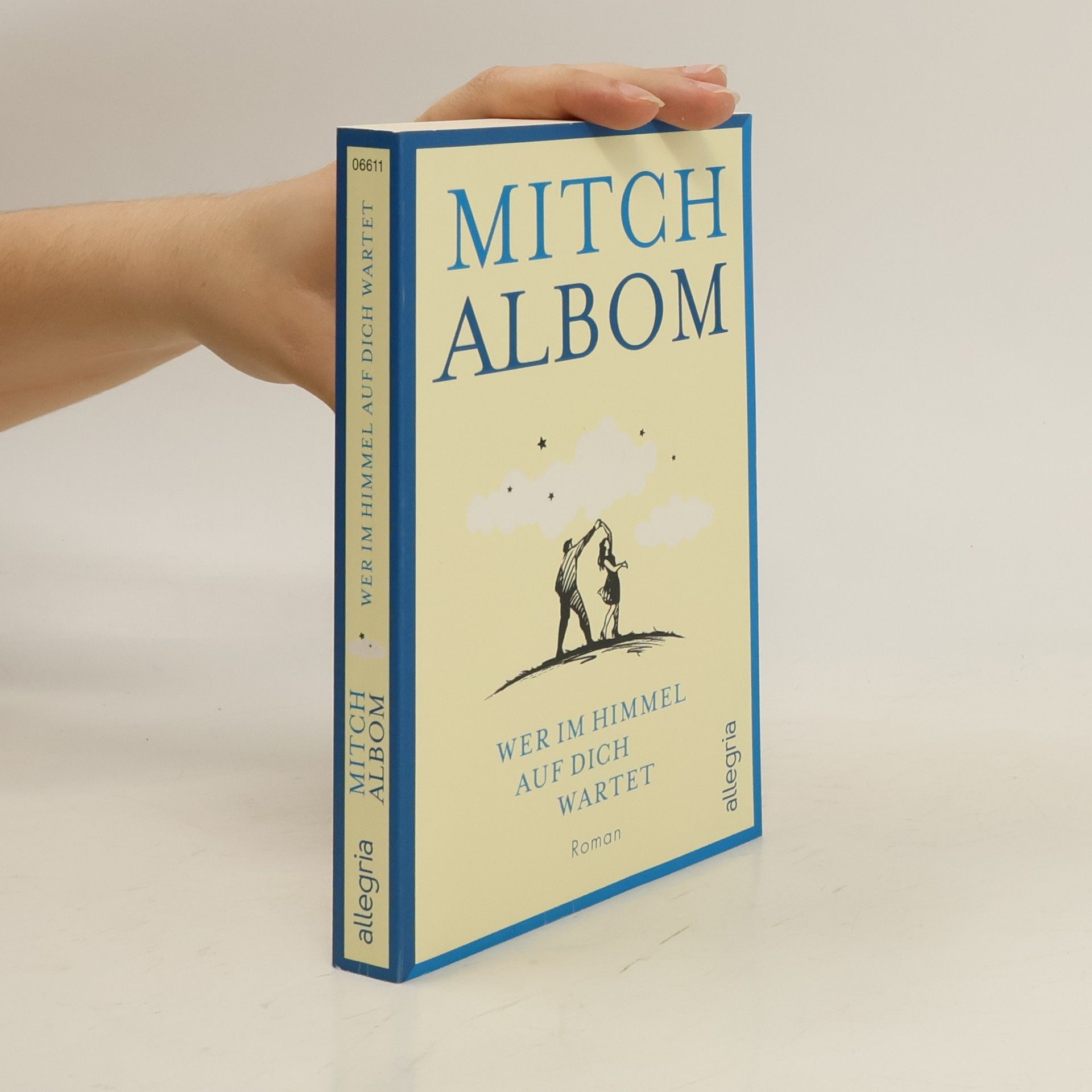 Mitch Albom Wer im Himmel auf dich wartet