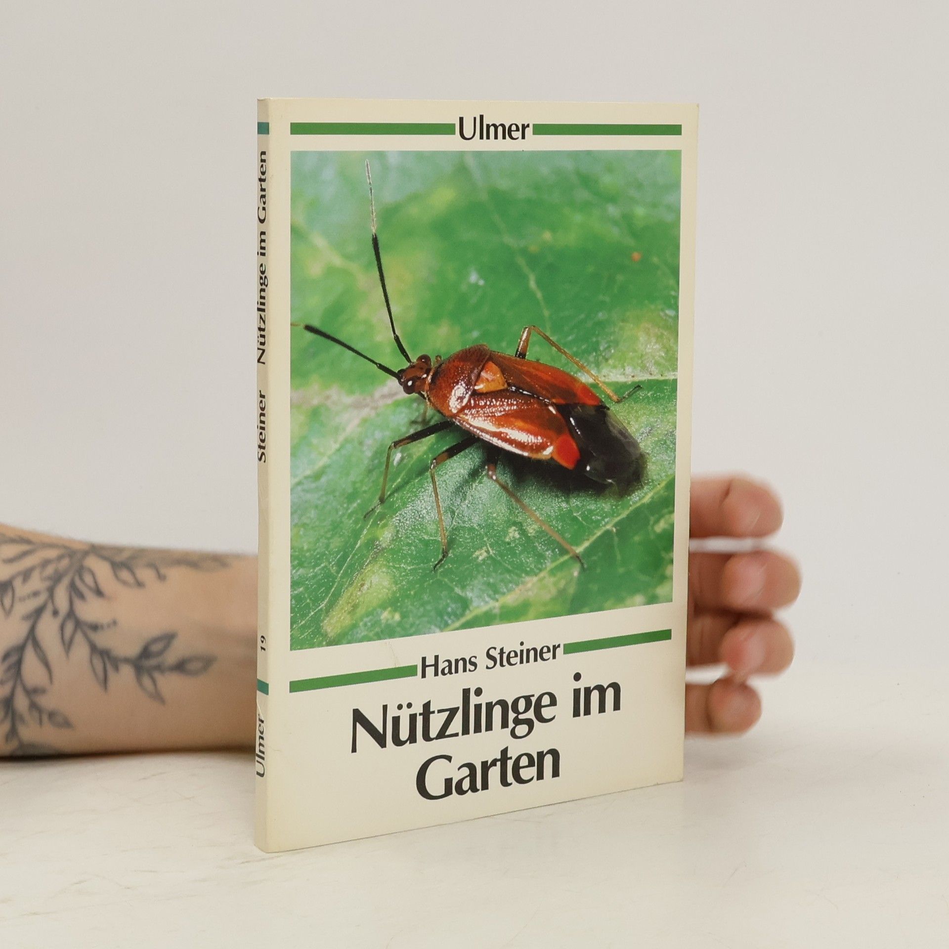 Hans Steiner Nützlinge im Garten