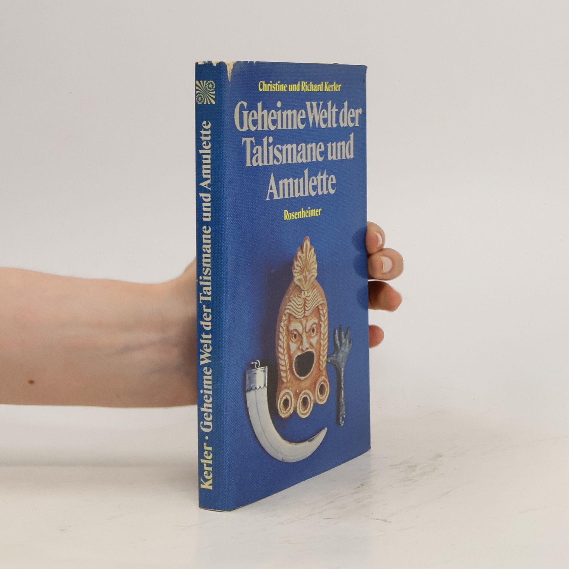 Christine Kerler Geheime Welt der Talismane und Amulette