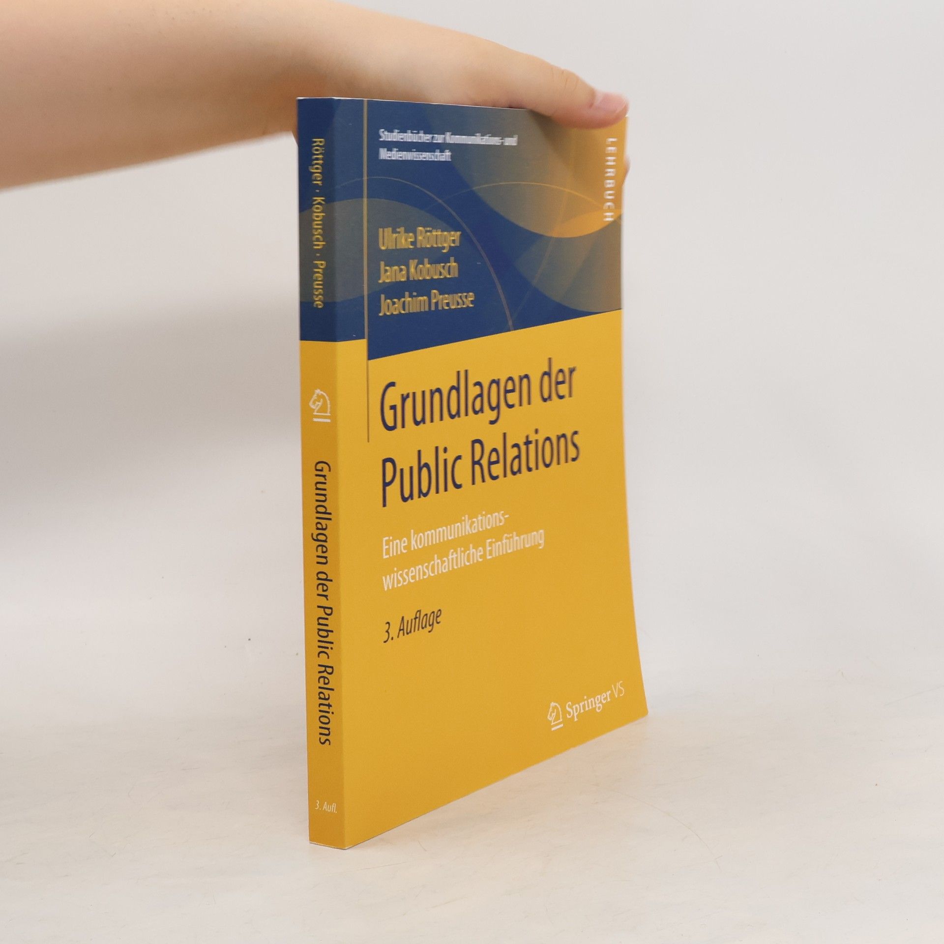 Ulrike Röttger Grundlagen der Public Relations