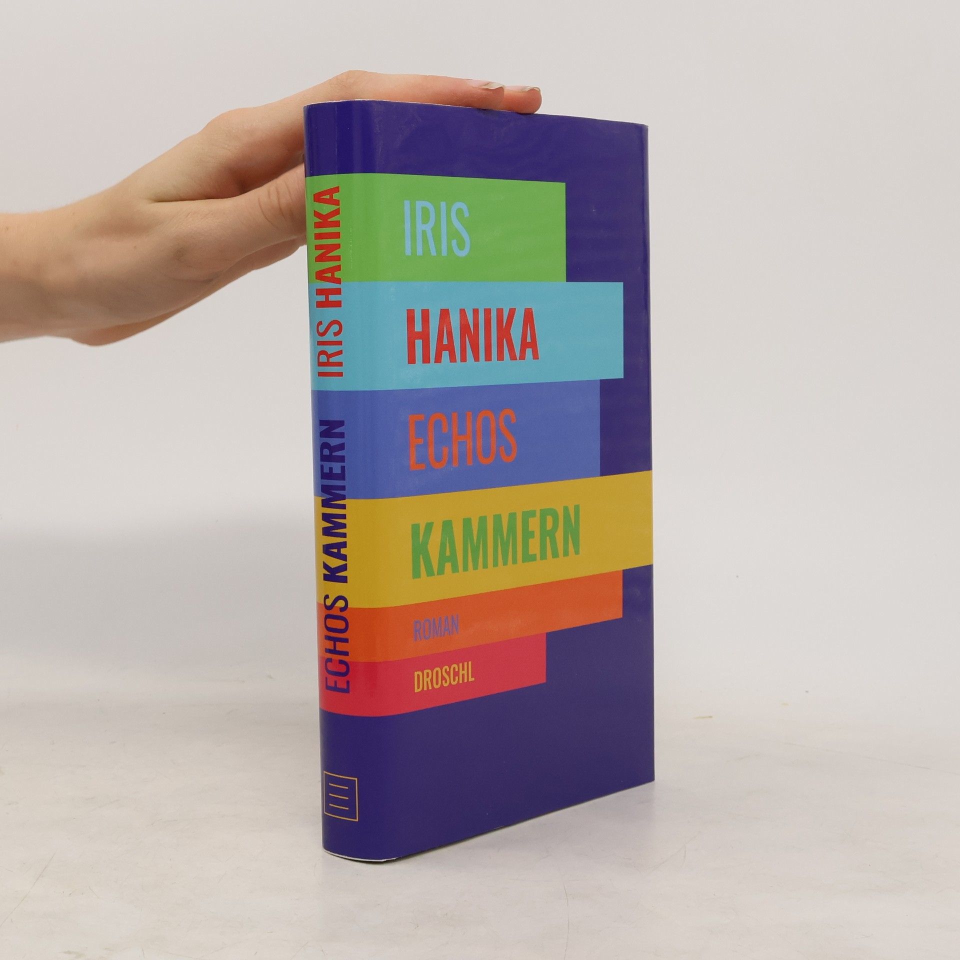 Iris Hanika Echos Kammern