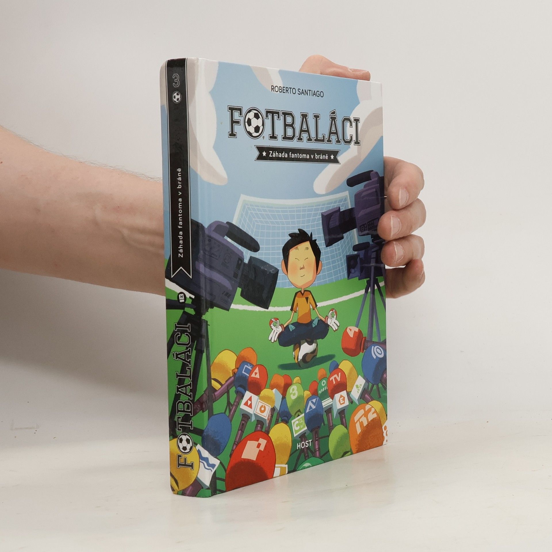 Roberto Santiago Fotbaláci. Záhada fantoma v bráně