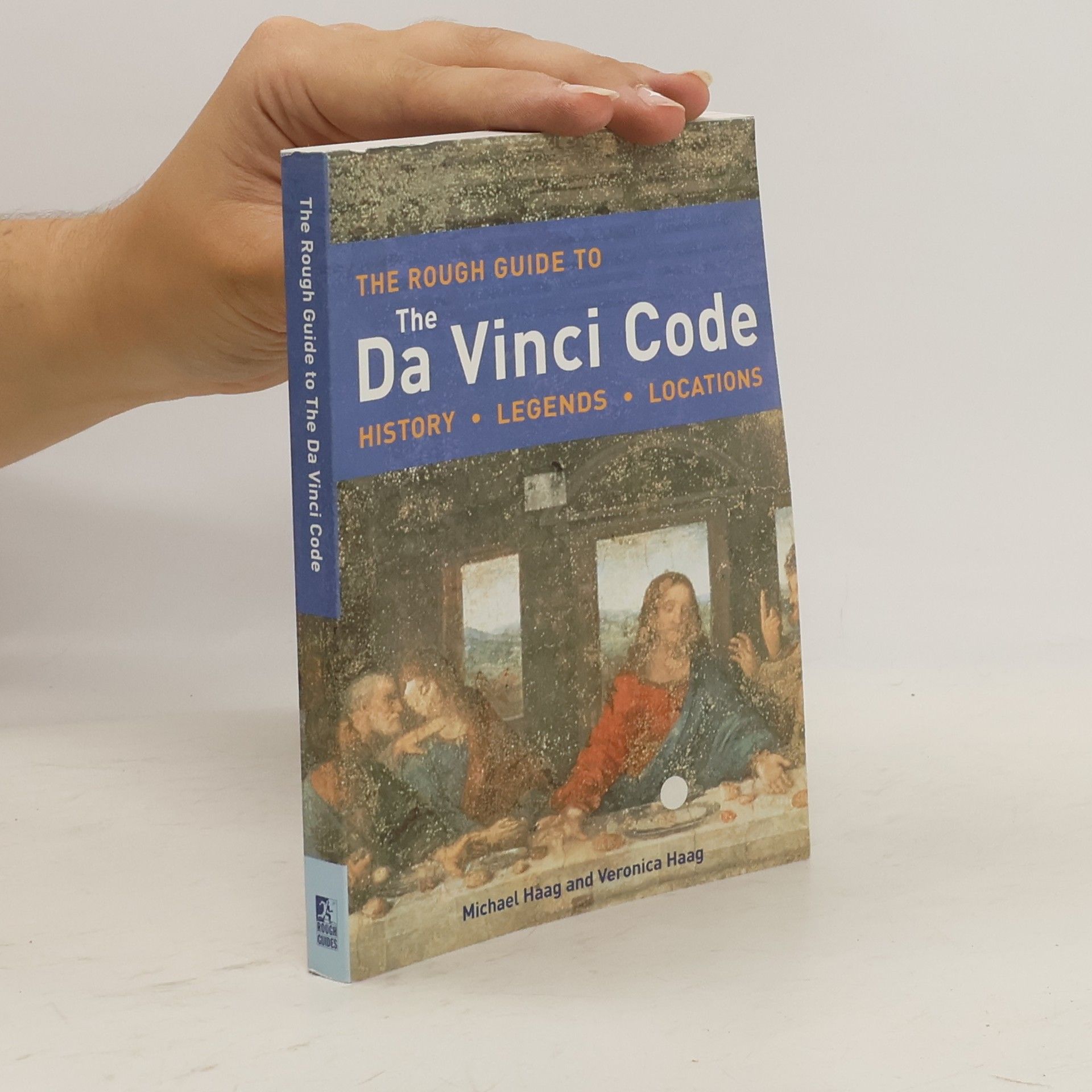 Michael Haag The Rough Guide to the Da Vinci Code