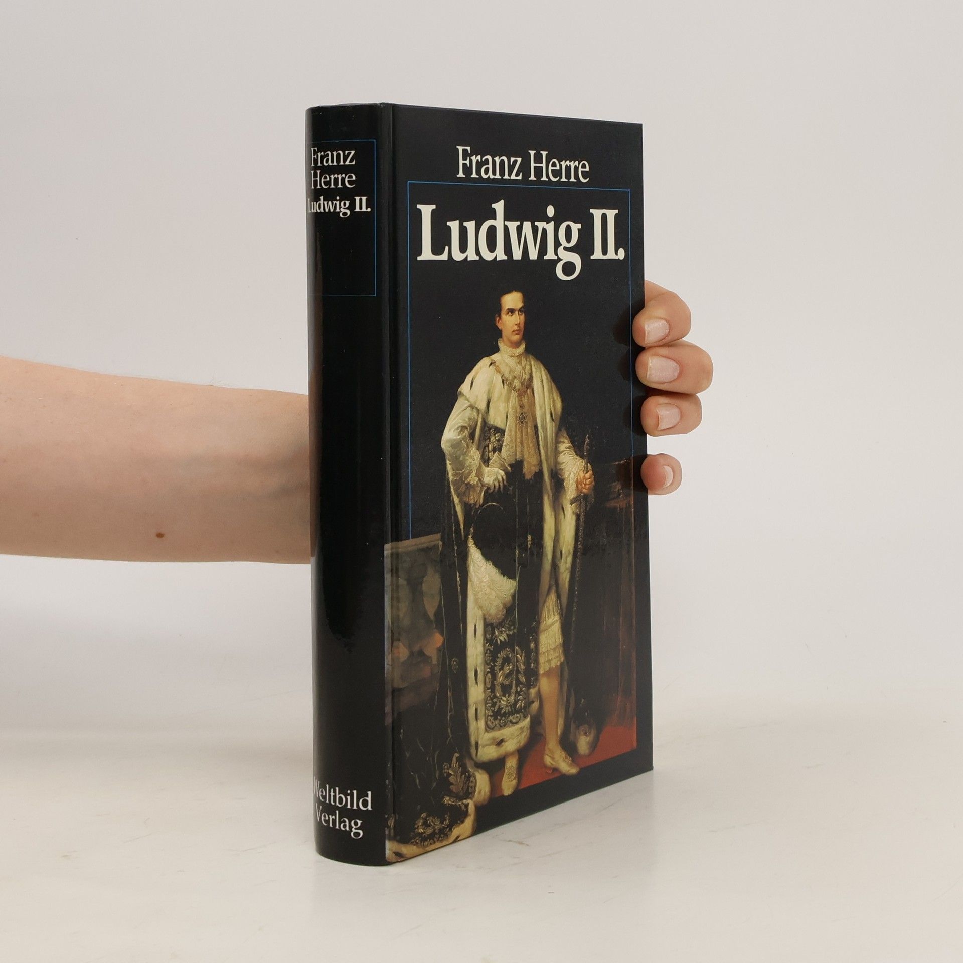 Franz Herre Ludwig II. von Bayern