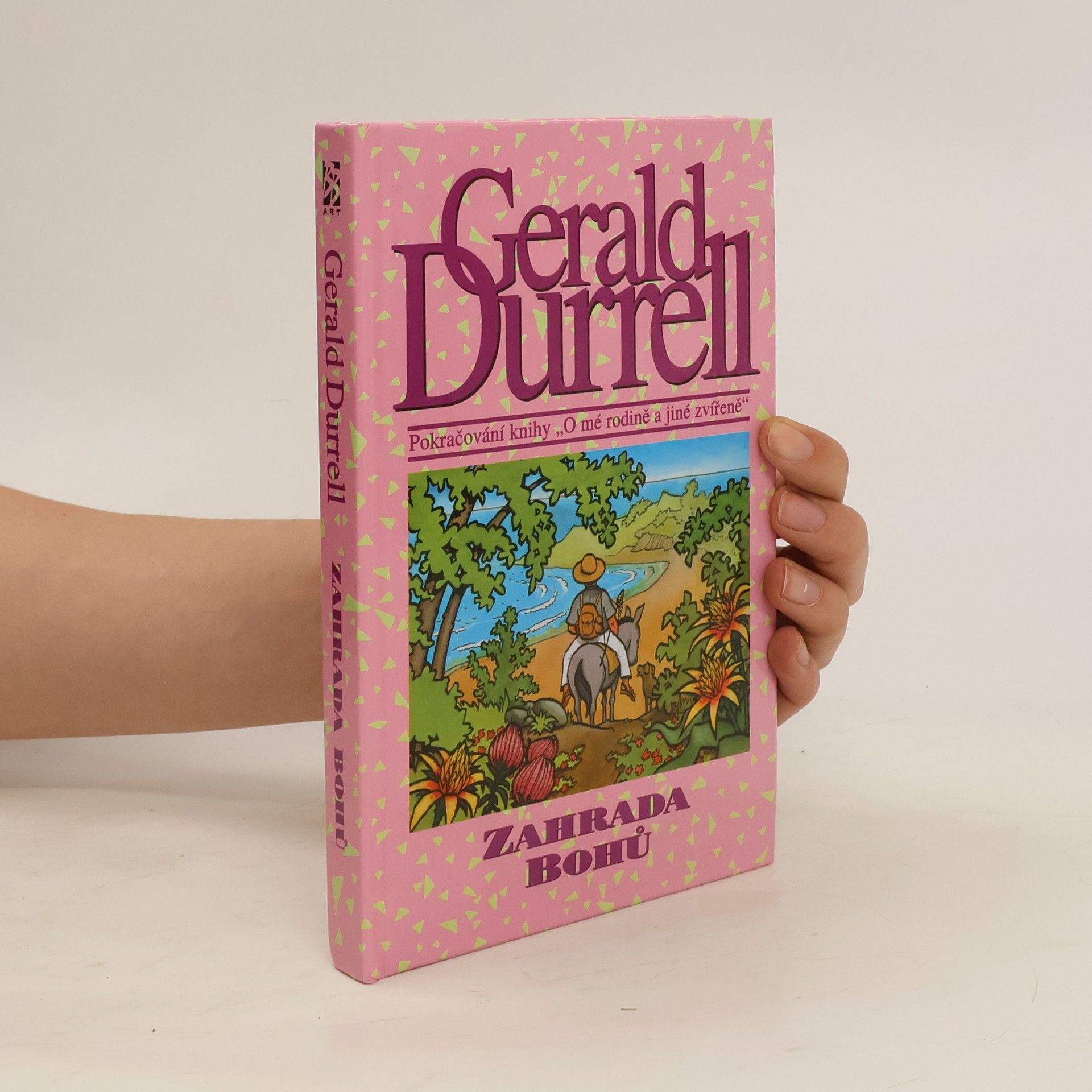 Gerald Durrell Zahrada bohů