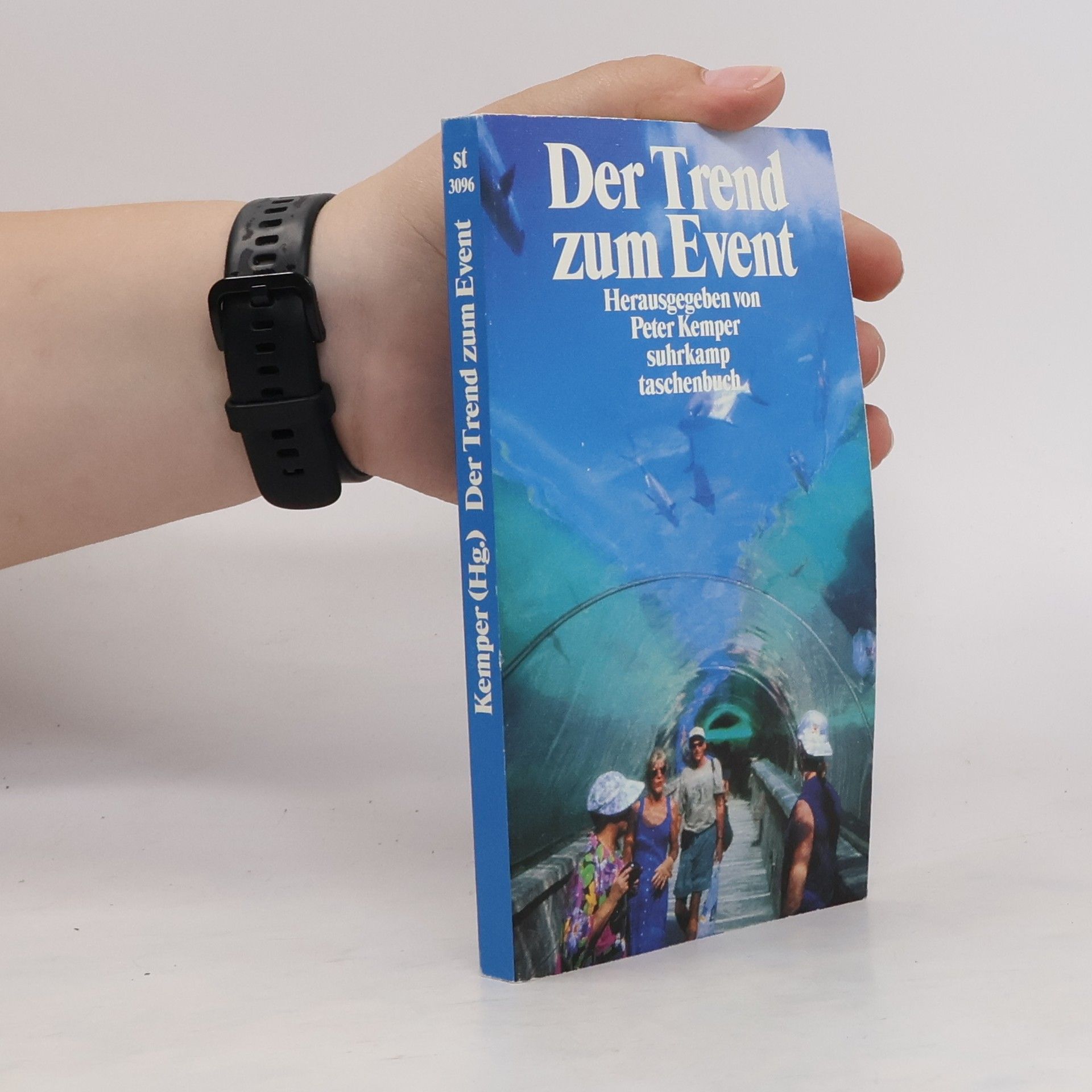 Wulf-Peter Kemper Der Trend zum Event