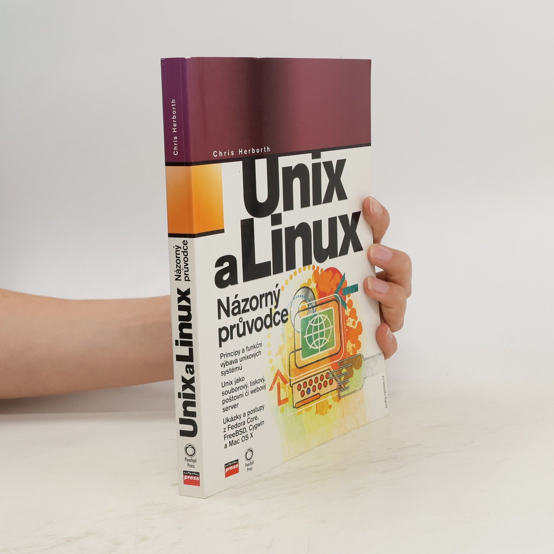 Chris Herborth Unix a Linux. Názorný průvodce administrátora