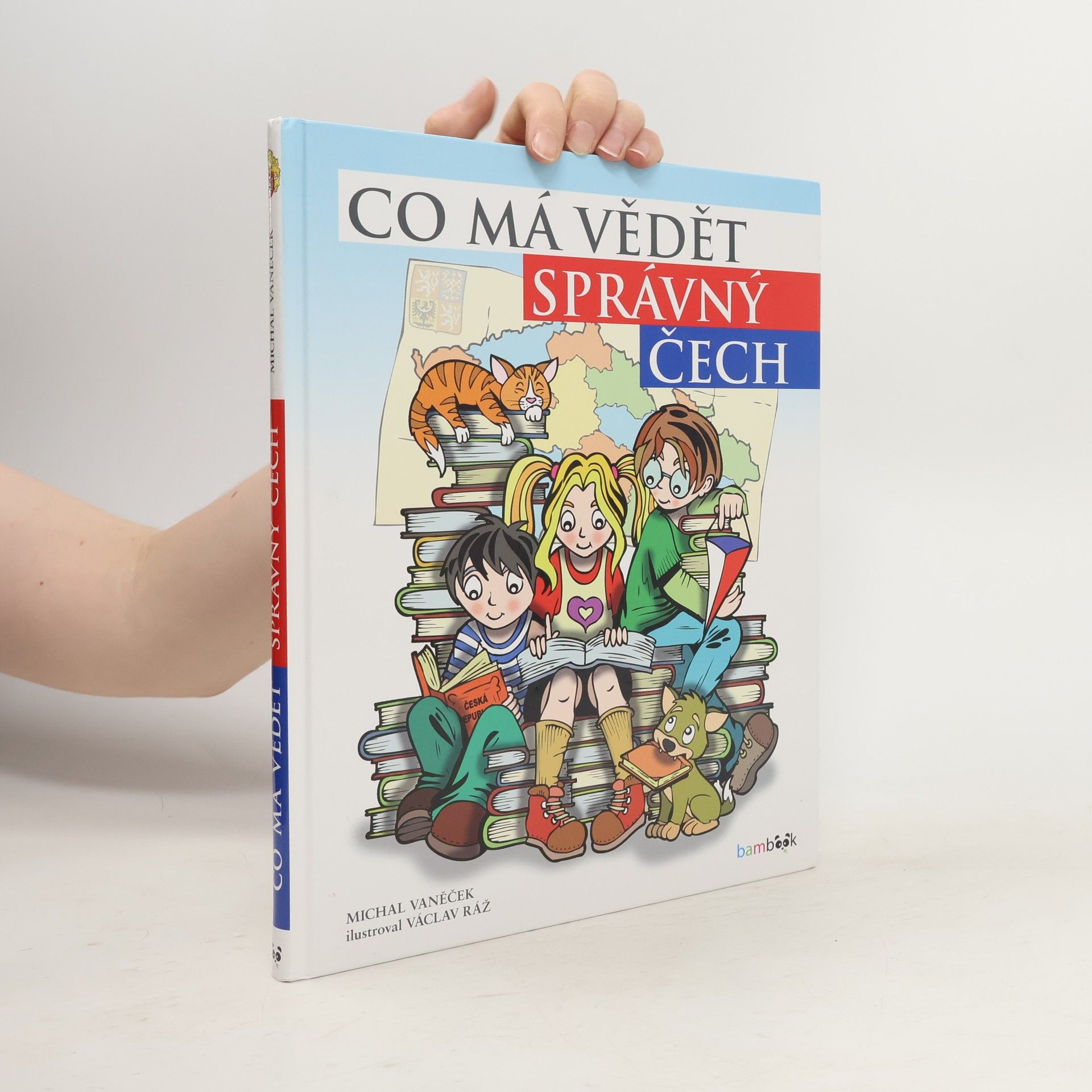 Michal Vaněček Co má vědět správný Čech