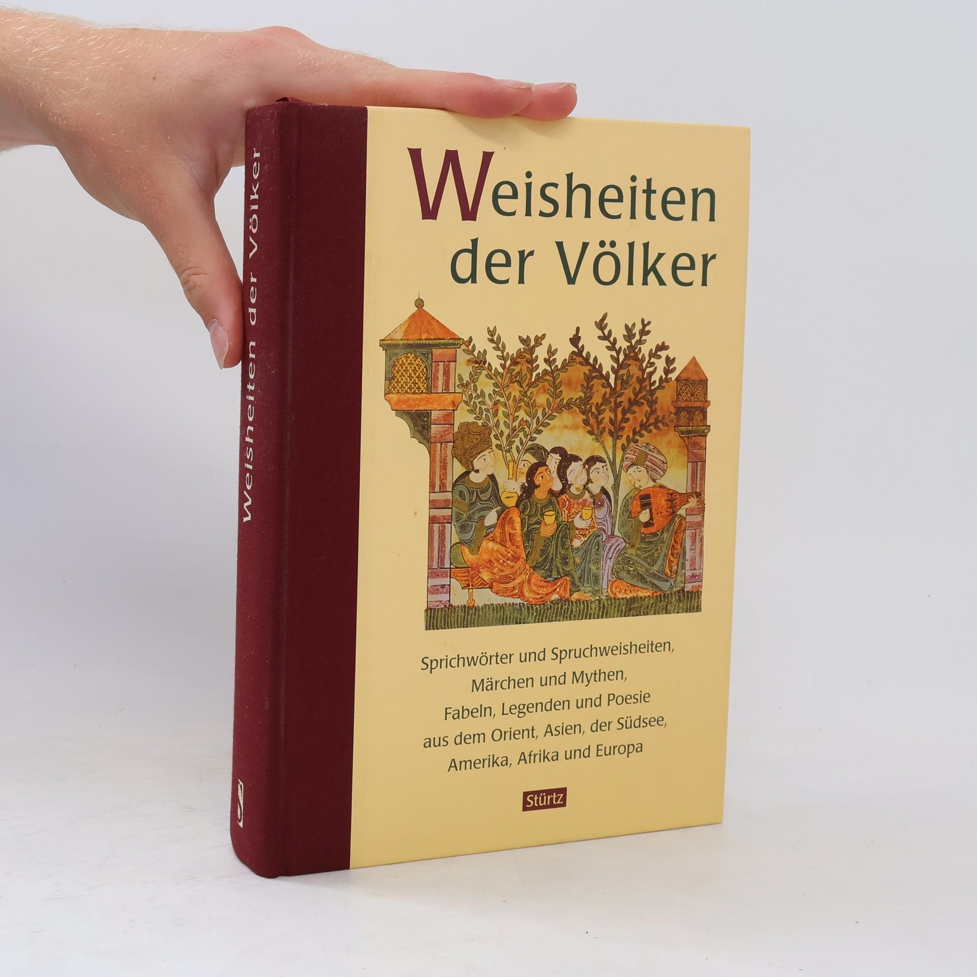 Karl August Fritz Weisheiten der Völker