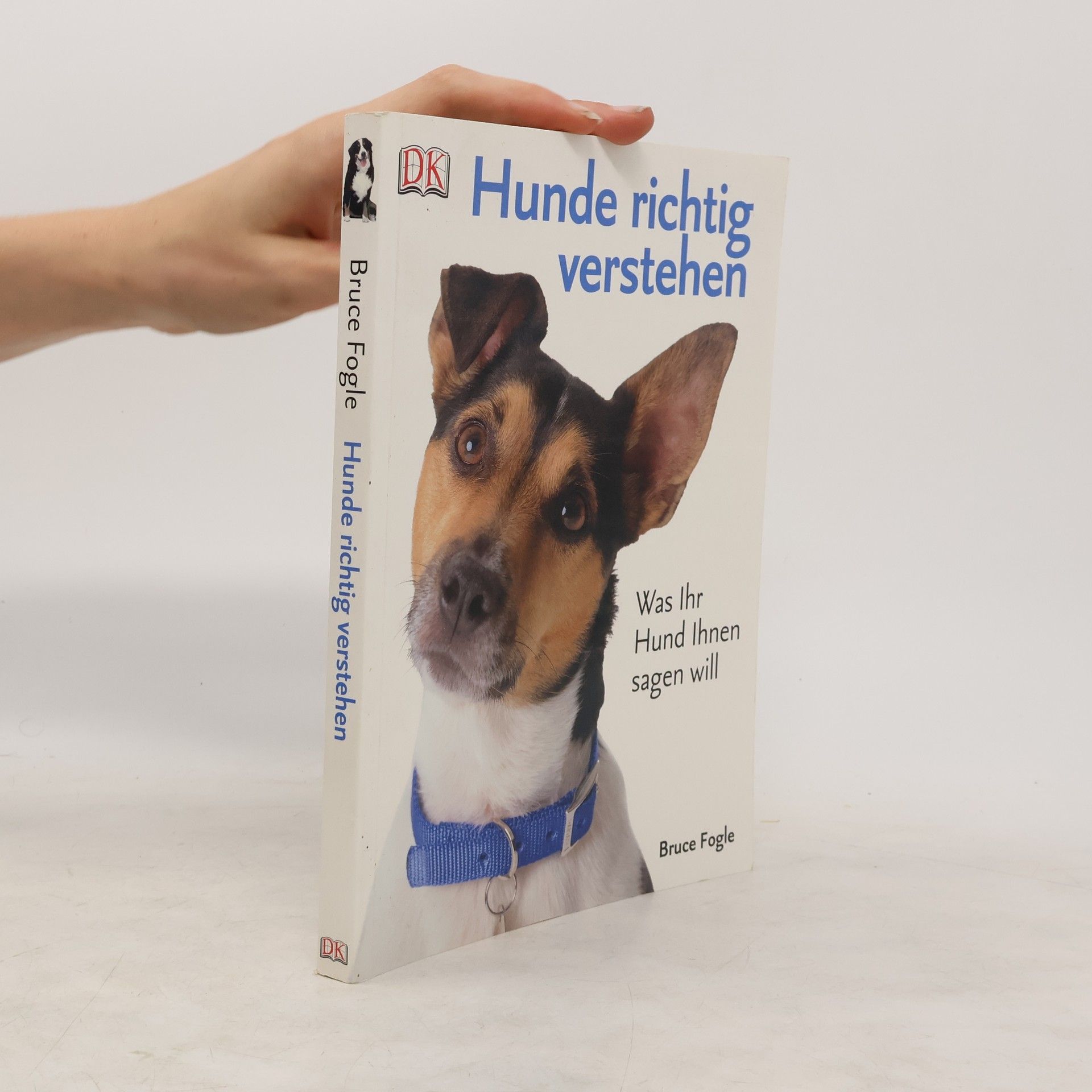 Bruce Fogle Hunde richtig verstehen