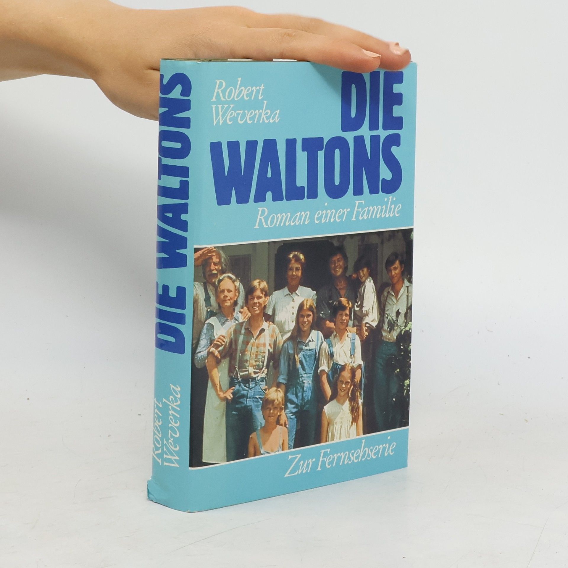 Robert Weverka Die Waltons