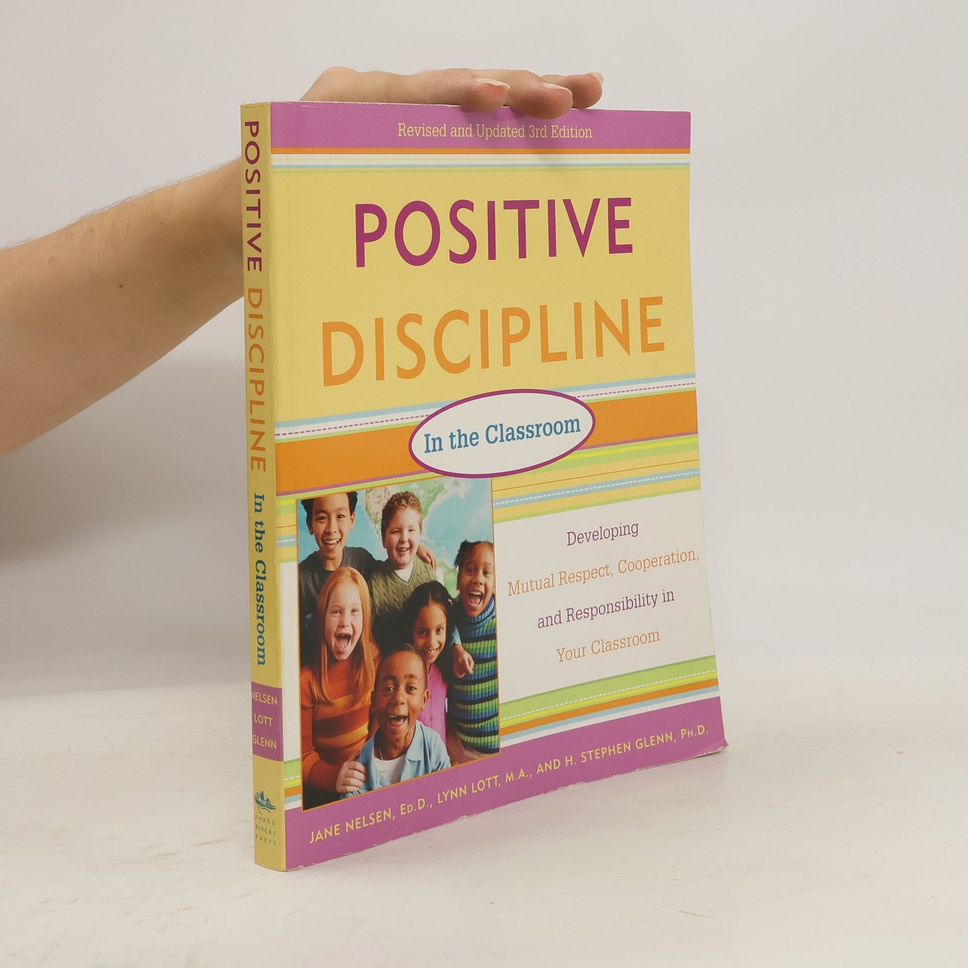 Jane Nelsen Positive Discipline in the Classroom