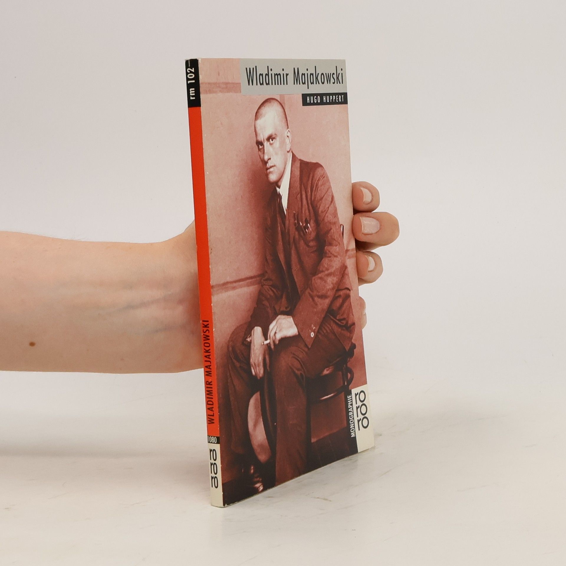 Hugo Huppert Wladimir Majakowski in Selbstzeugnissen und Bilddokumenten