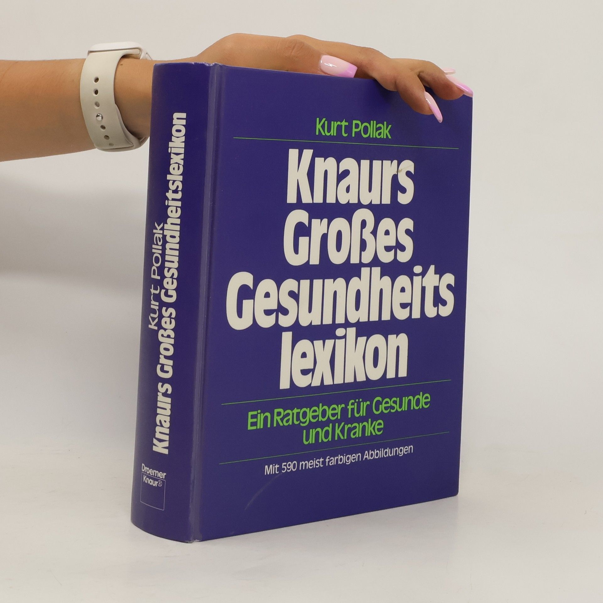 Kurt Pollak Knaurs grosses Gesundheitslexikon