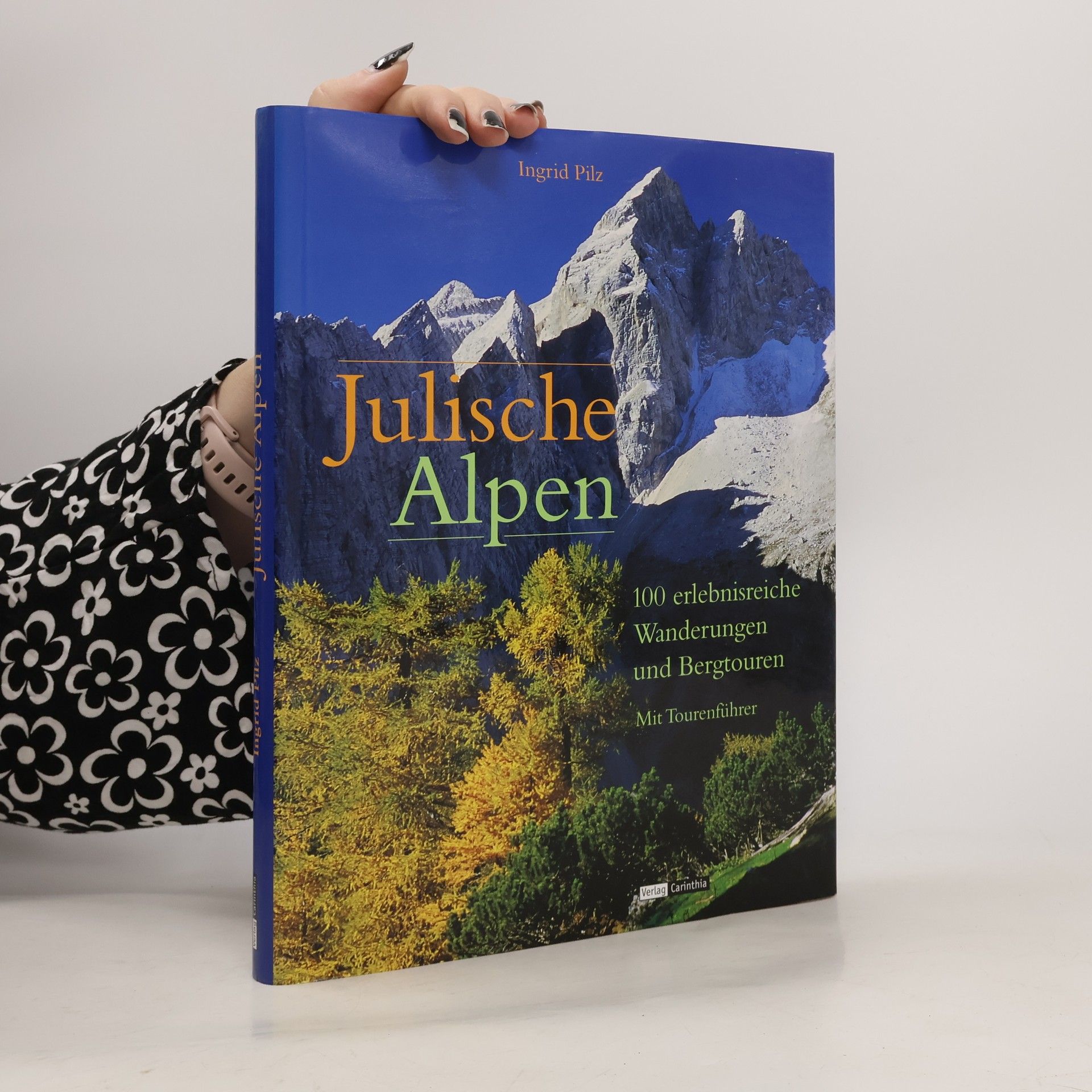Ingrid Pilz Julische Alpen