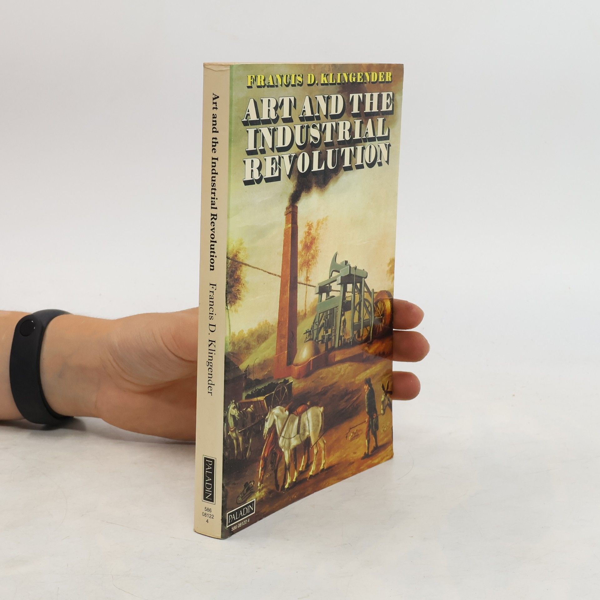 Francis Donald Klingender Art and the Industrial Revolution