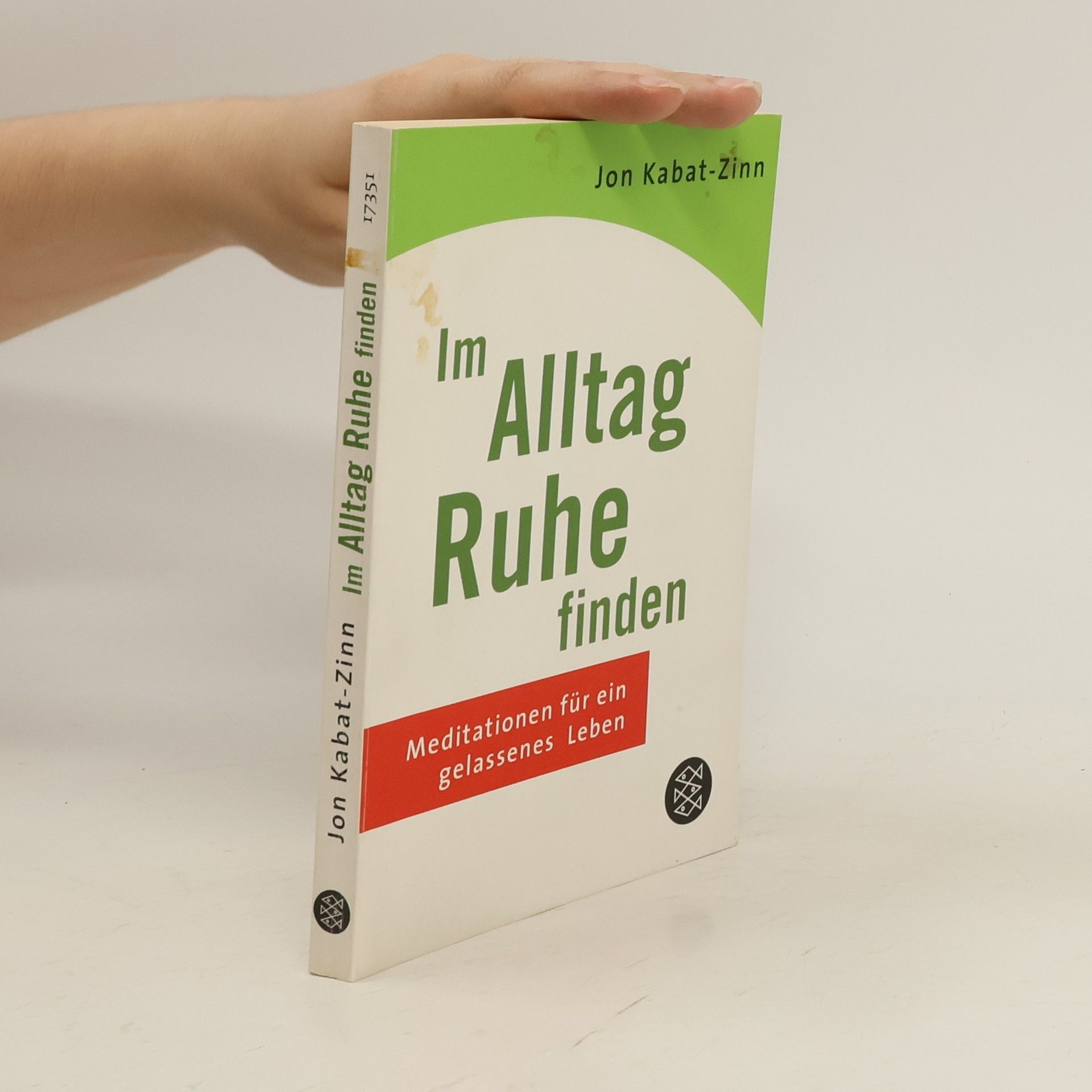 Jon Kabat-Zinn Im alltag ruhe finden