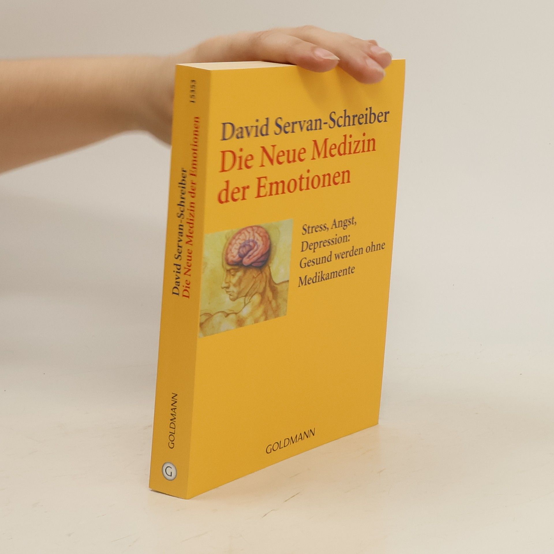 David Servan Schreiber Die neue Medizin der Emotionen