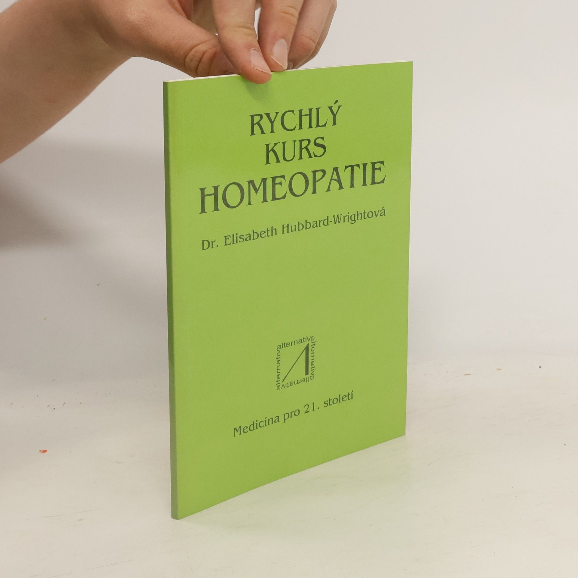 Jan Endrýs Rychlý kurs homeopatie