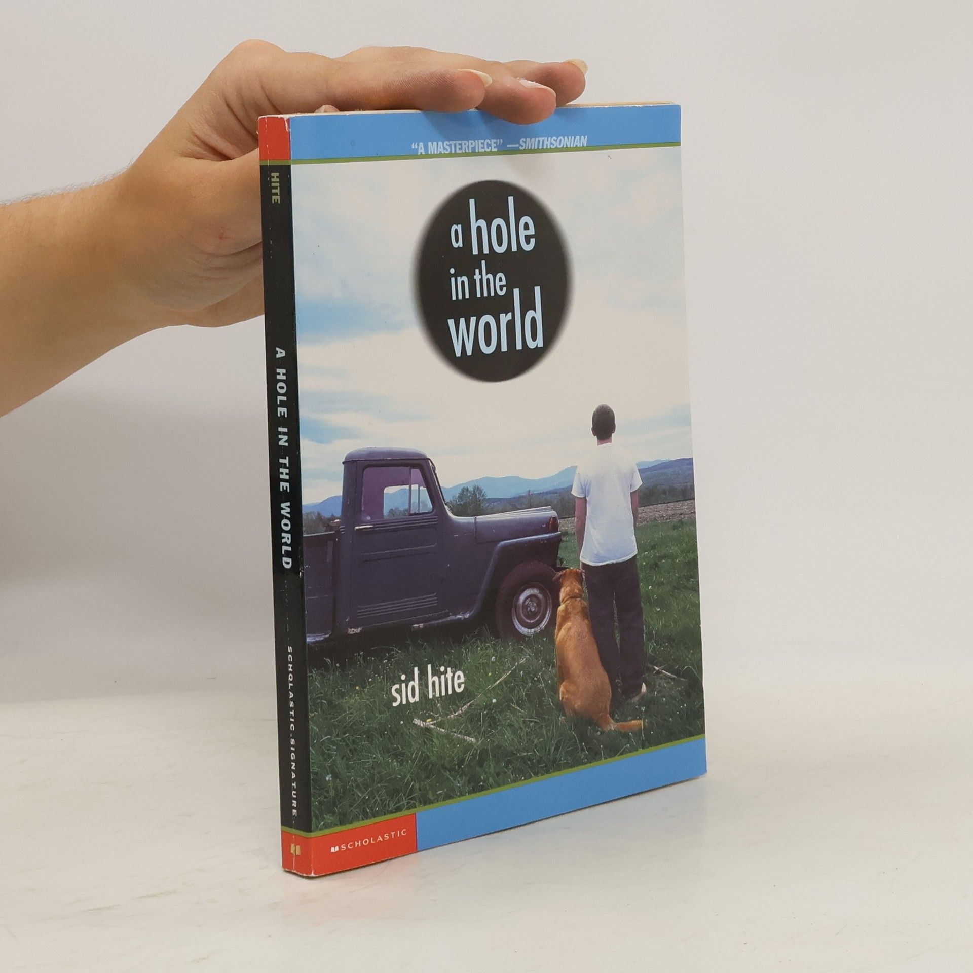Sid Hite A Hole in the World