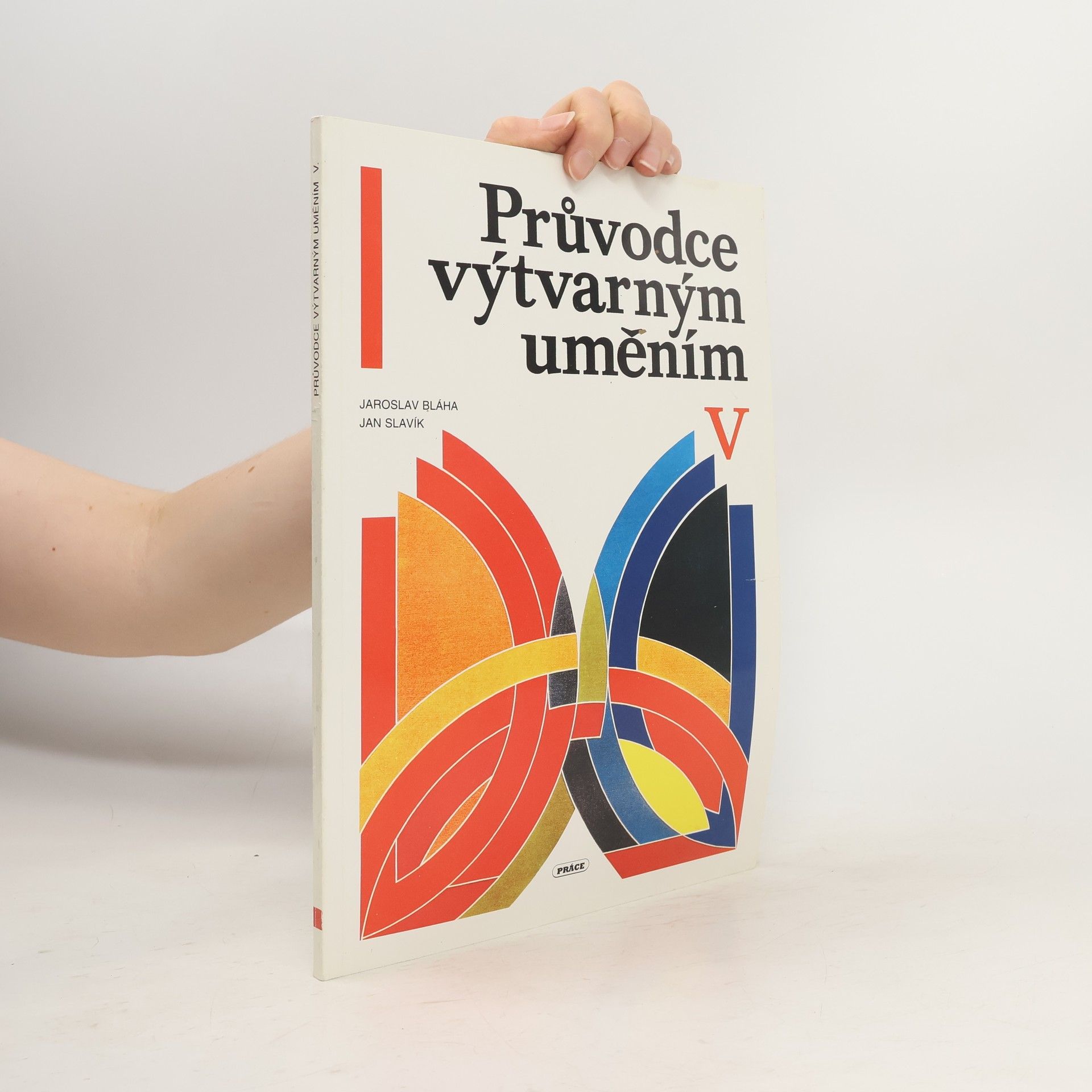 Jaroslav Bláha Průvodce výtvarným uměním V