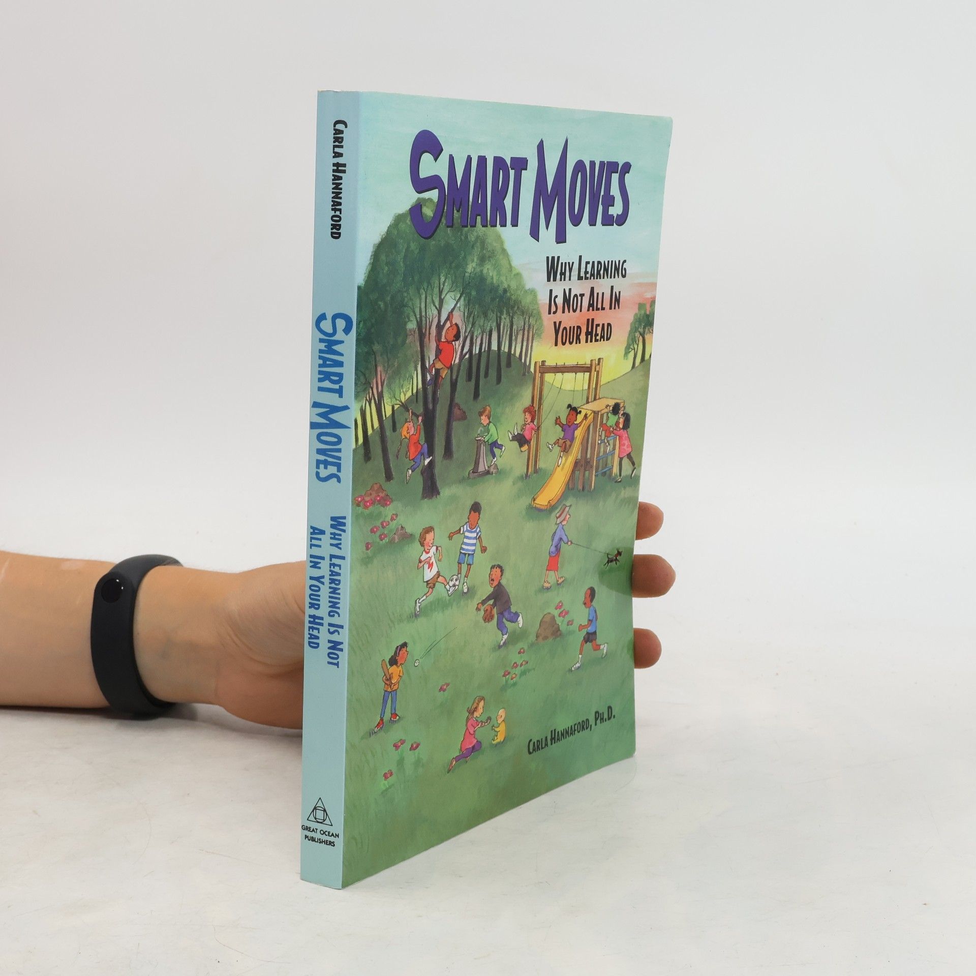 Carla Hannaford Smart Moves