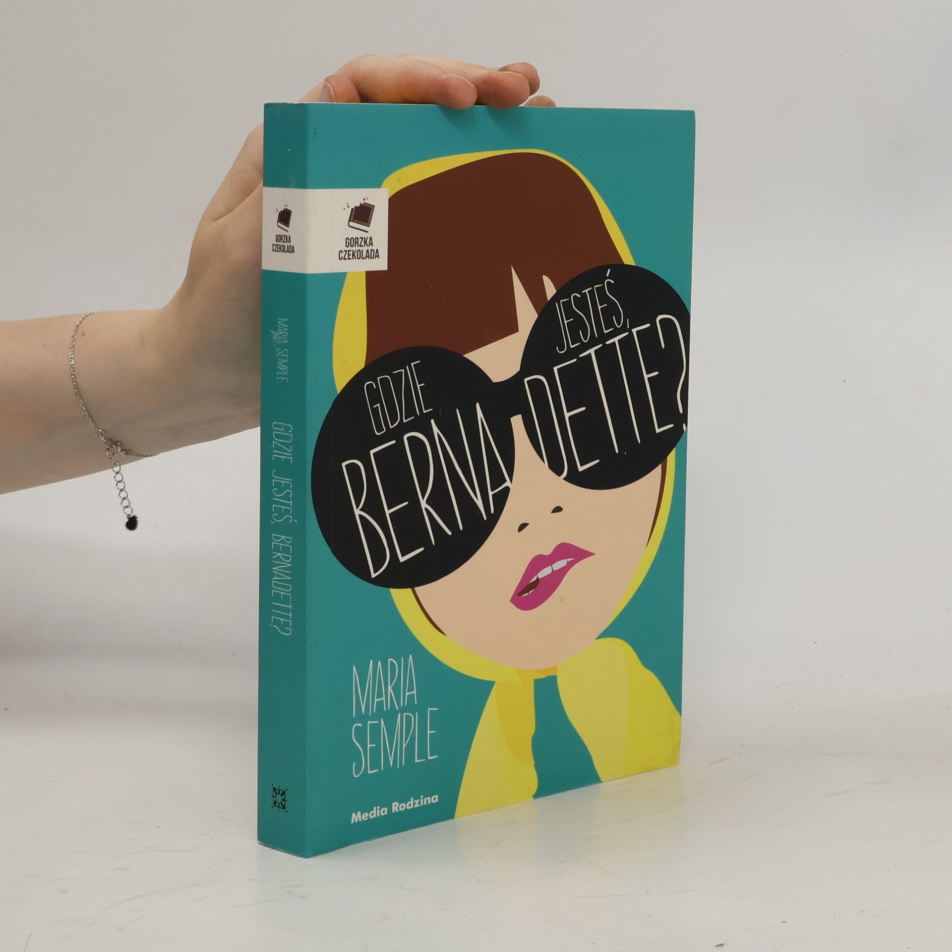 Maria Semple Gdzie jestes Bernadette?