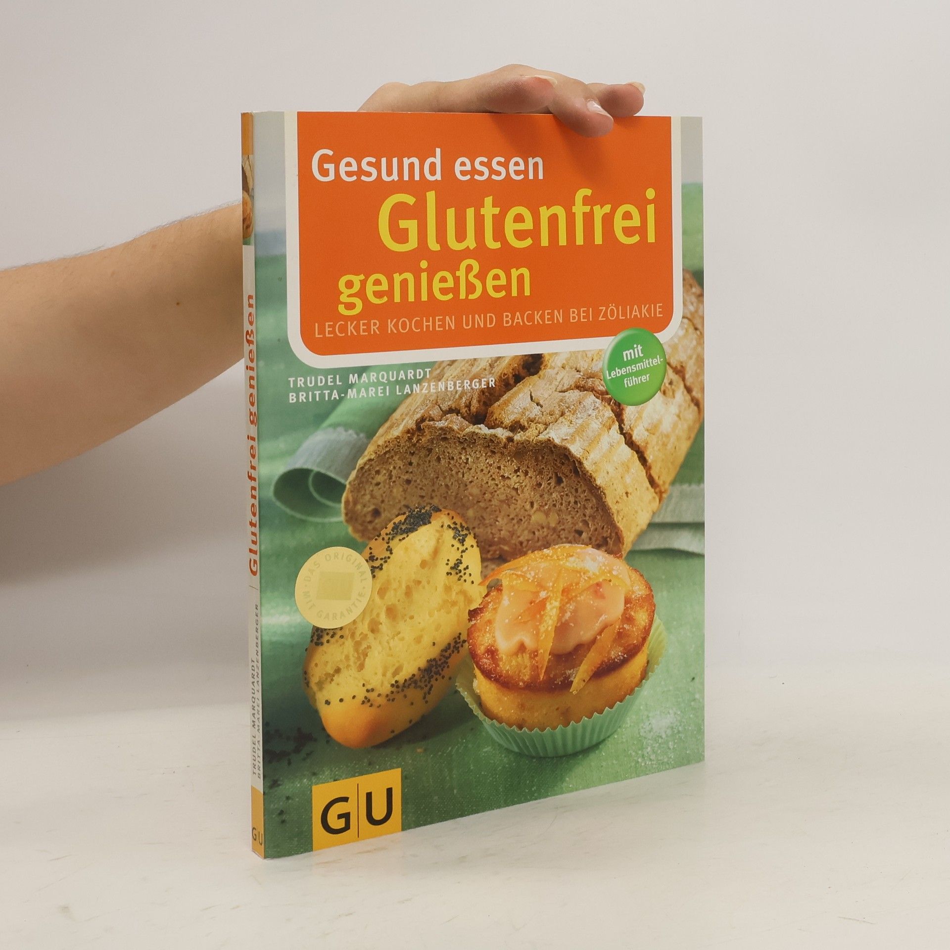 Gesund essen - glutenfrei genießen