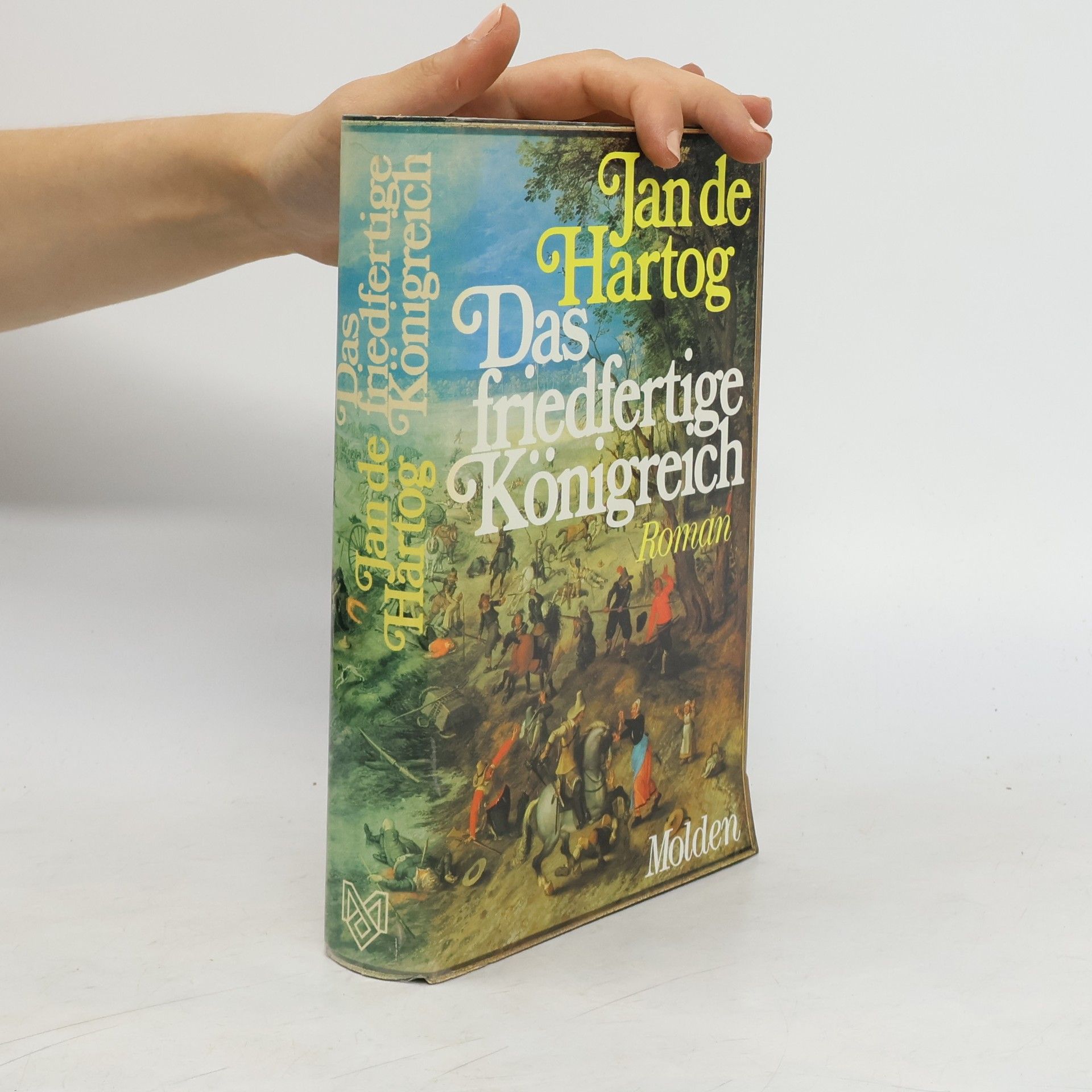 Jan de Hartog Das friedfertige Königreich