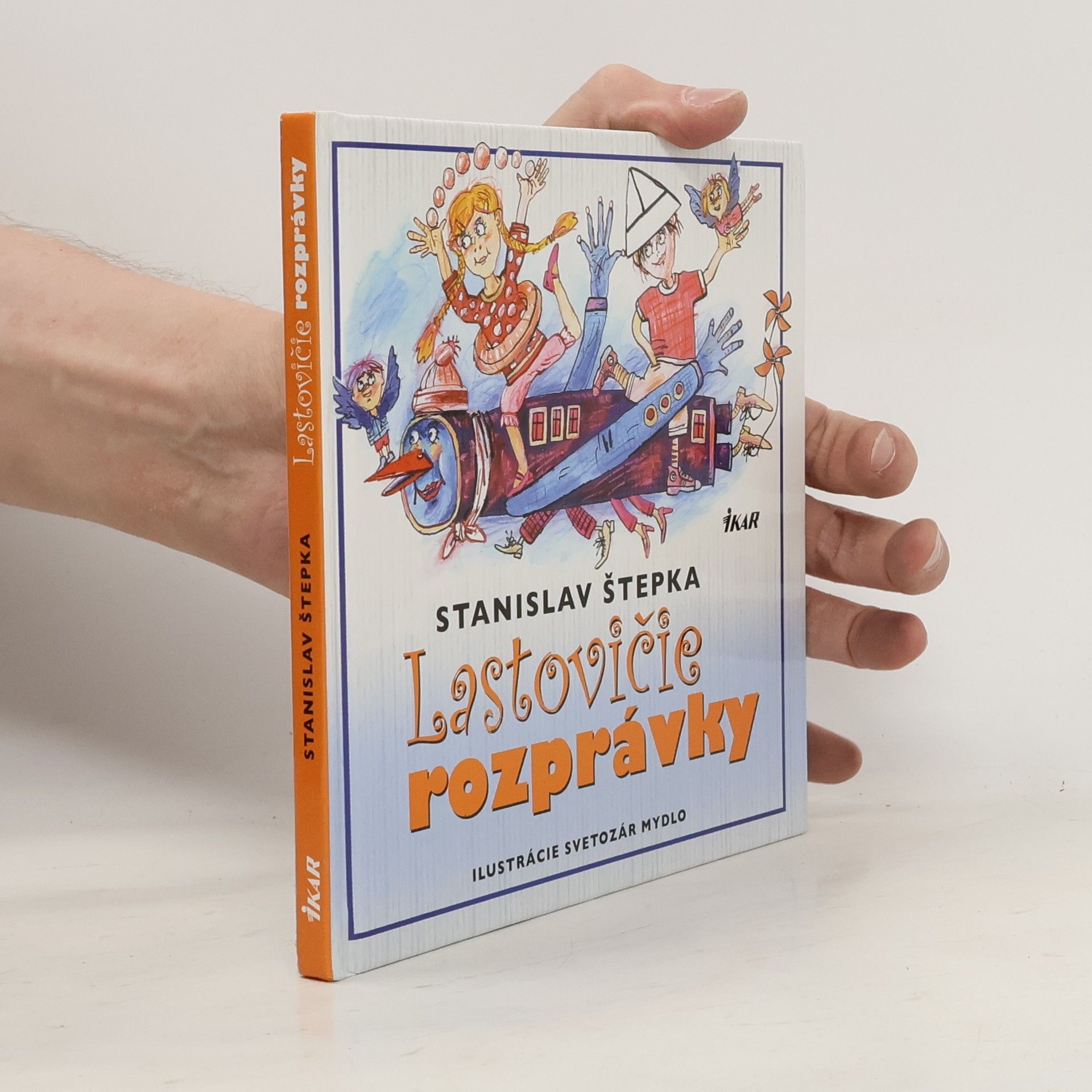 Stanislav Štepka Lastovičie rozprávky