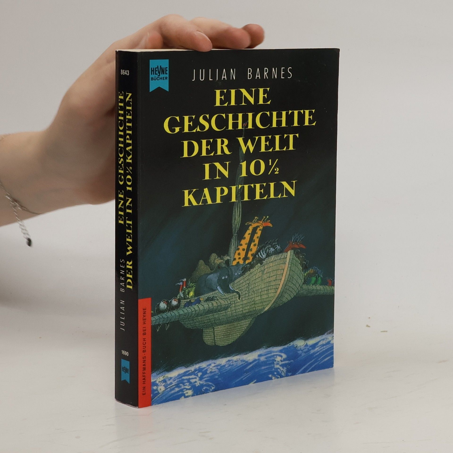 Julian Barnes Eine Geschichte der Welt in 10 1/2 Kapiteln