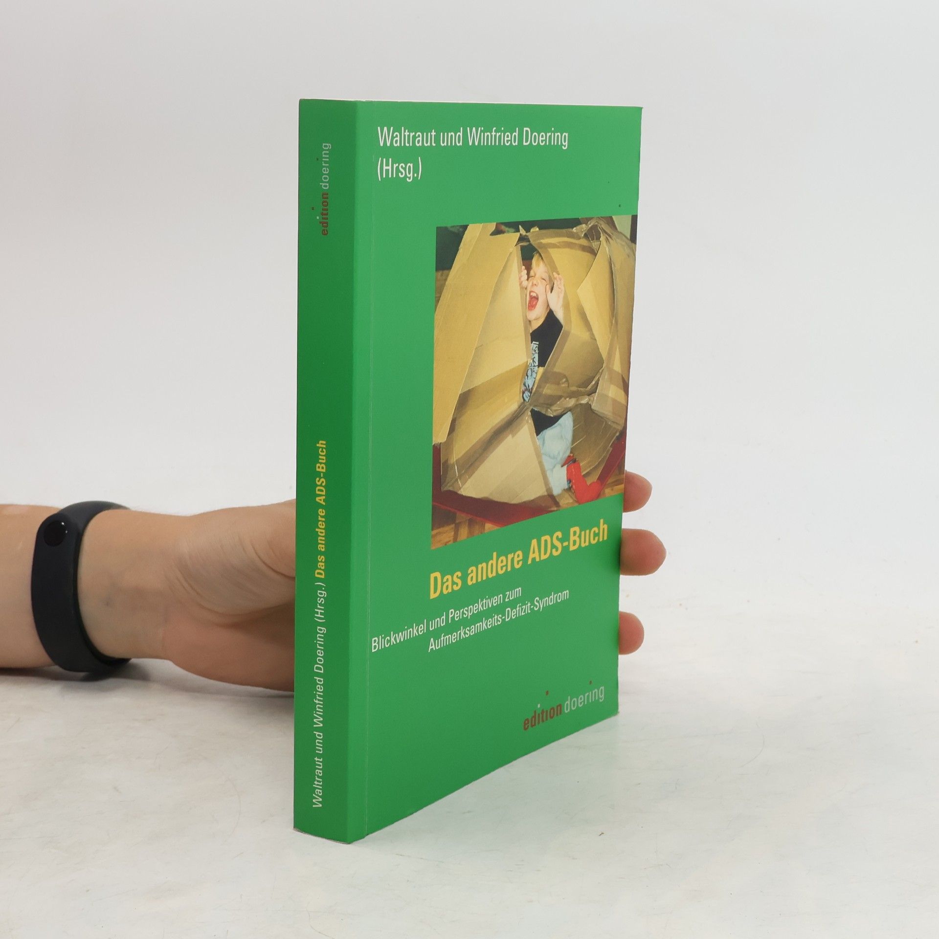 Waltraut Doering Das andere ADS-Buch