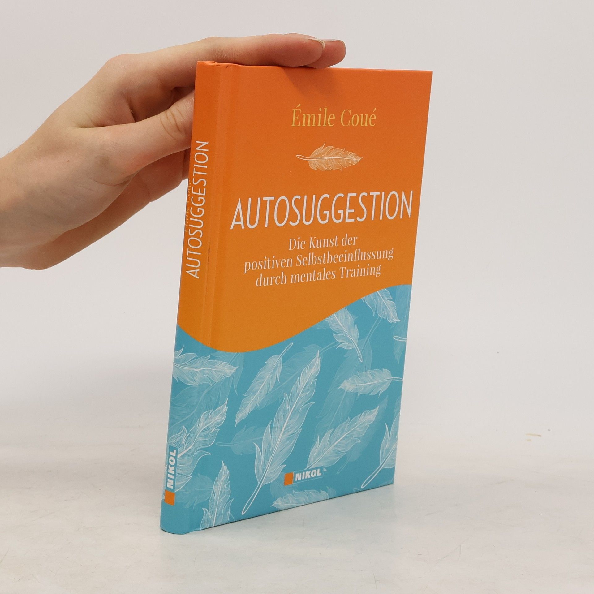 Emile Coué Autosuggestion