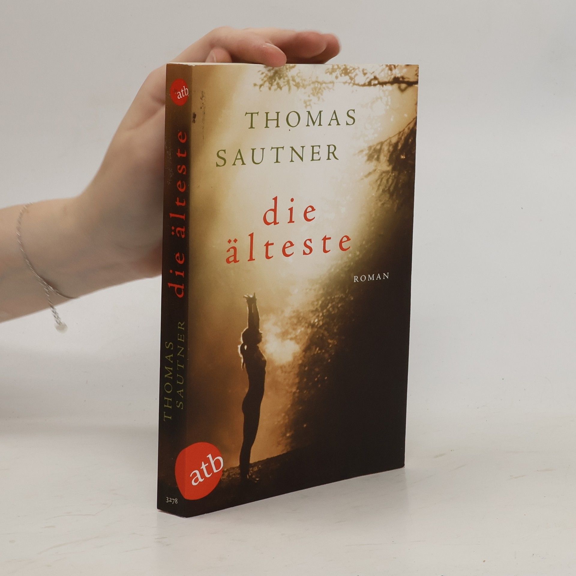 Thomas Sautner Die Älteste