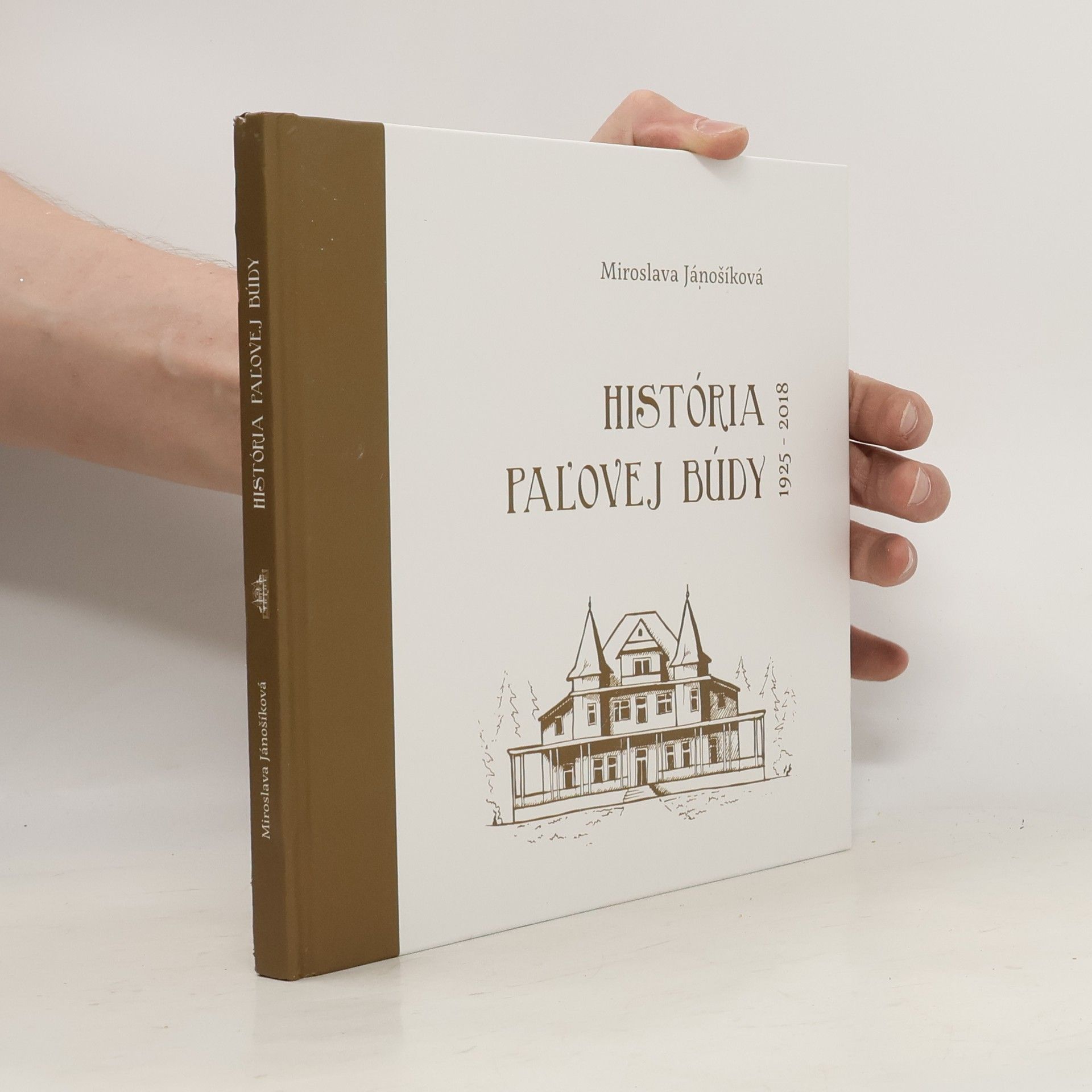 Miroslava Jánošíková História Pal̕ovej búdy
