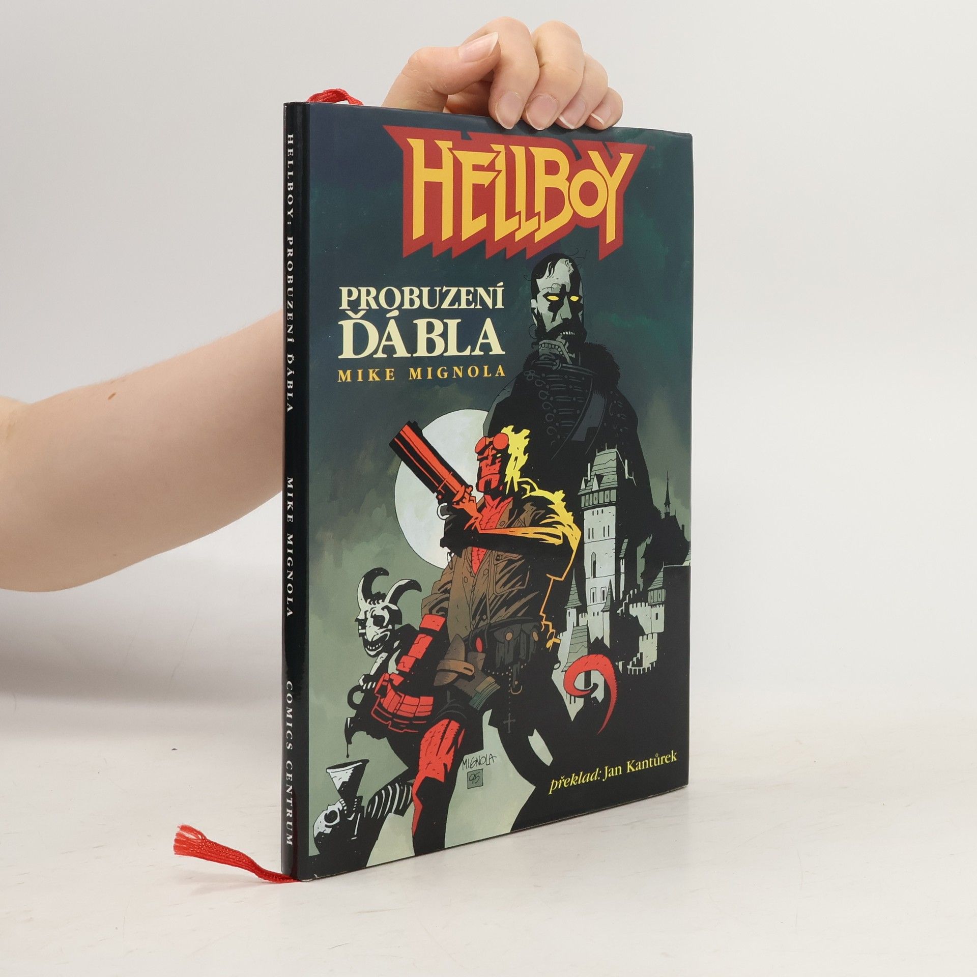 Mike Mignola Hellboy. Probuzení ďábla